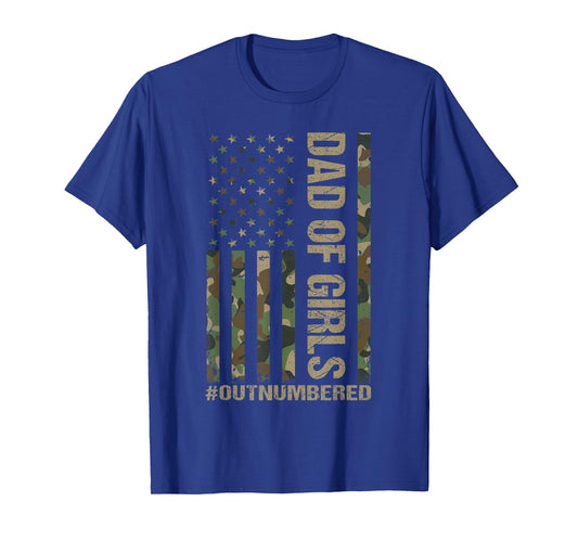 Dad Of Girls Outnumbered Camo American Flag Dad Father's Day T-Shirt