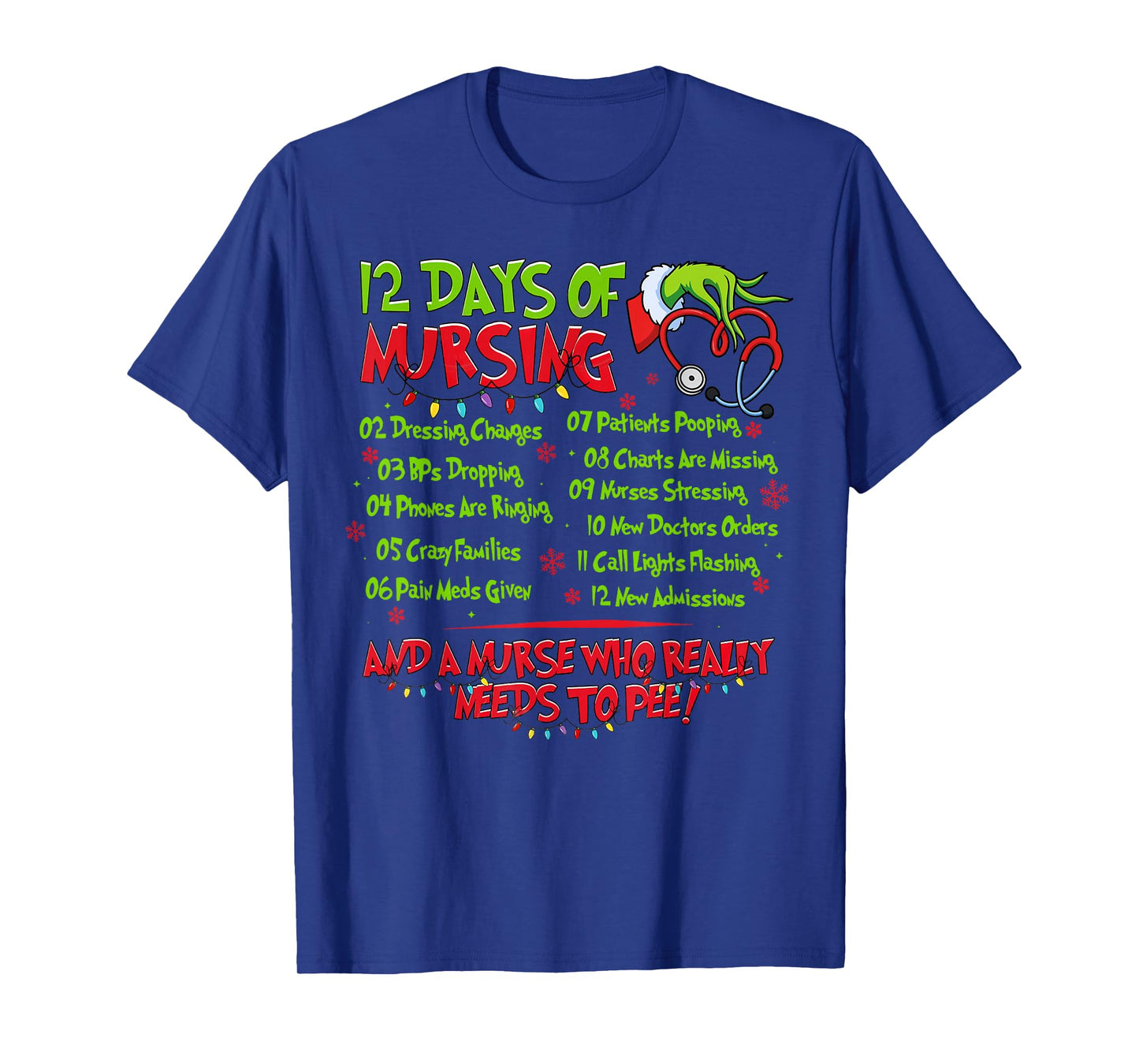 Christmas Nurse Funny 12 Days of Nursing Er Nicu PICU Rn T-Shirt