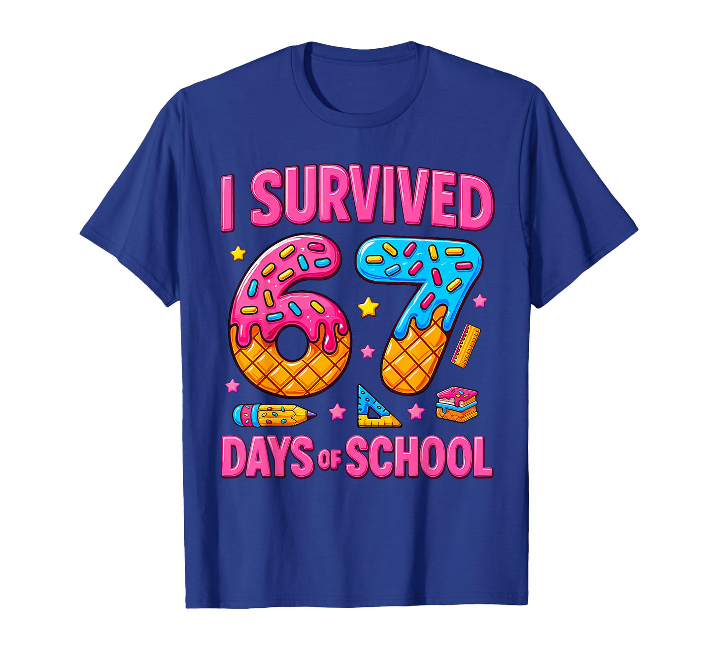 I Survived 67 Days of School Funny Meme Teachers Students T-Shirt