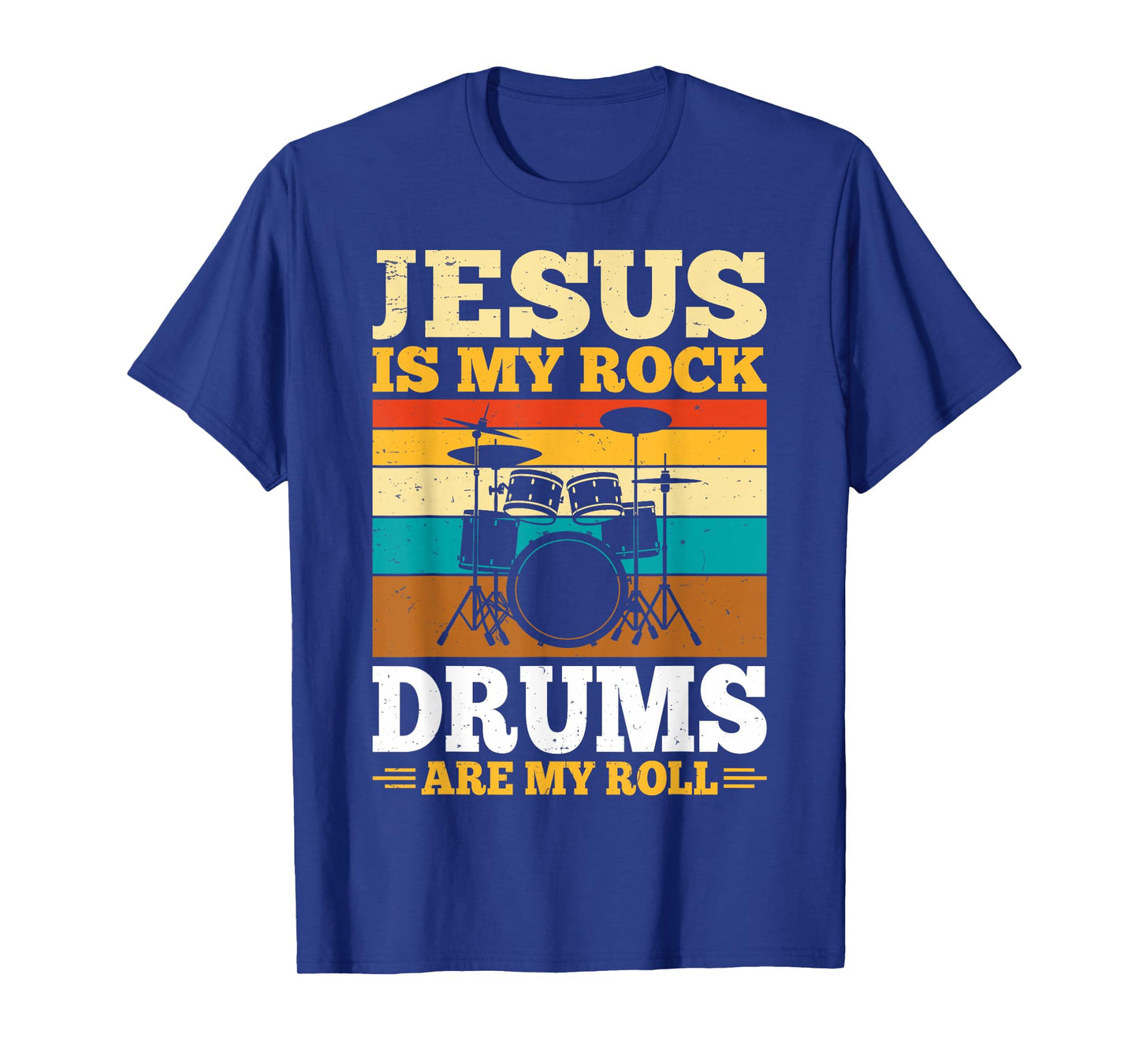 Jesus is My Rock Drums are My Roll T-Shirt