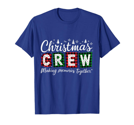 Christmas Crew 2025 Making Memories Together Family Group T-Shirt