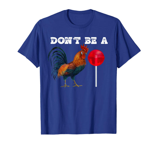#Premium Rooster lollipop T-Shirt