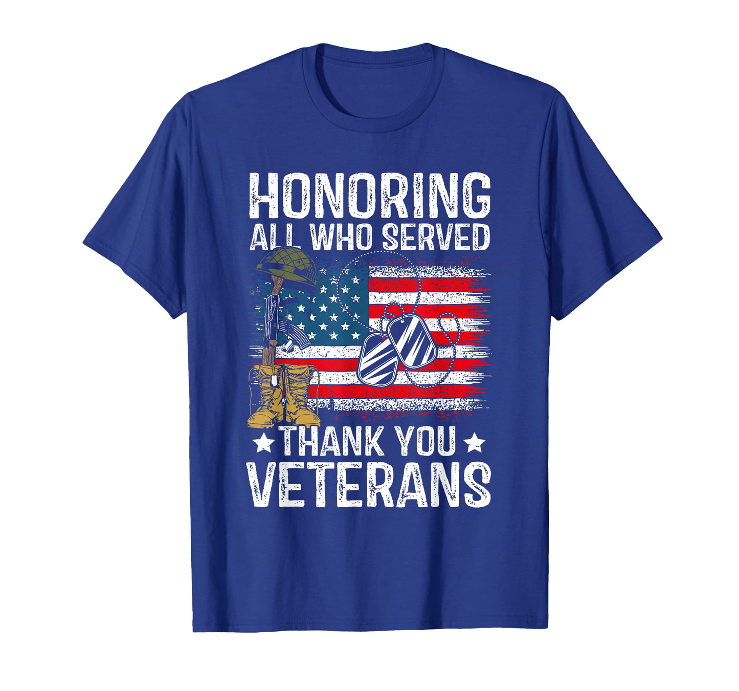 Honoring All who Served Thank You Veterans Day US Patriotic T-Shirt