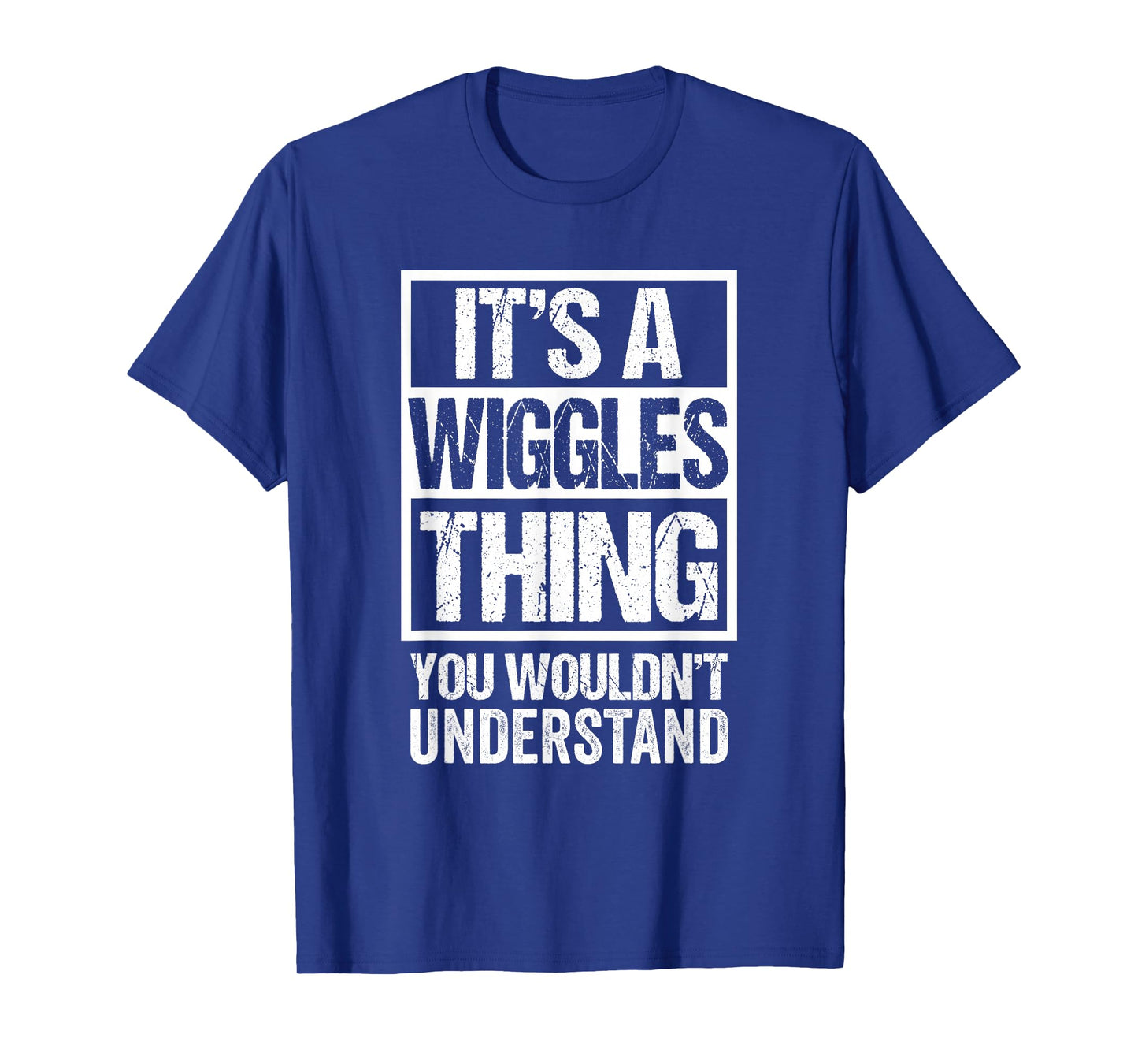 It's A Wiggles Thing You Wouldn't Understand Pet Name T-Shirt
