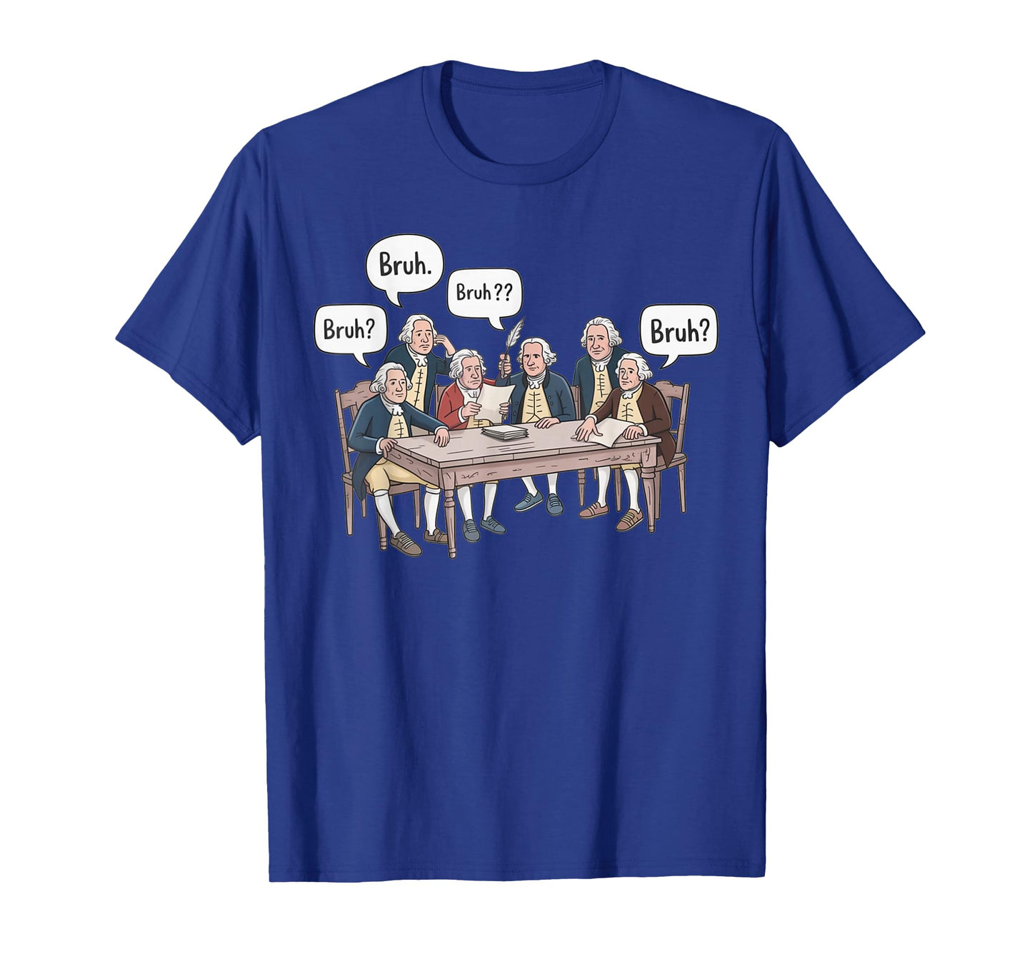 Funny History Teacher Founding Fathers Historical Humor T-Shirt