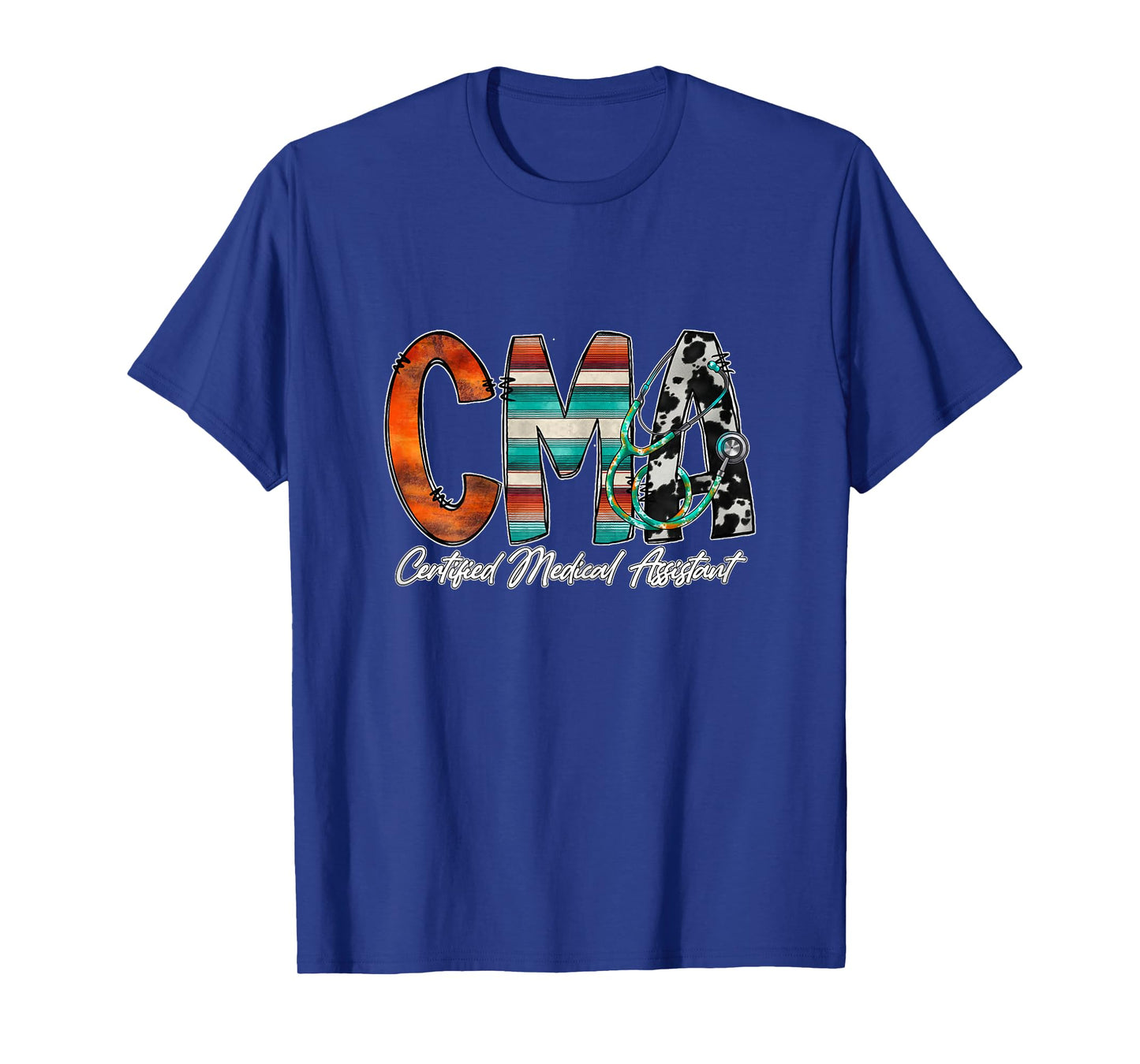 CMA Certified Medical Assistant T-Shirt