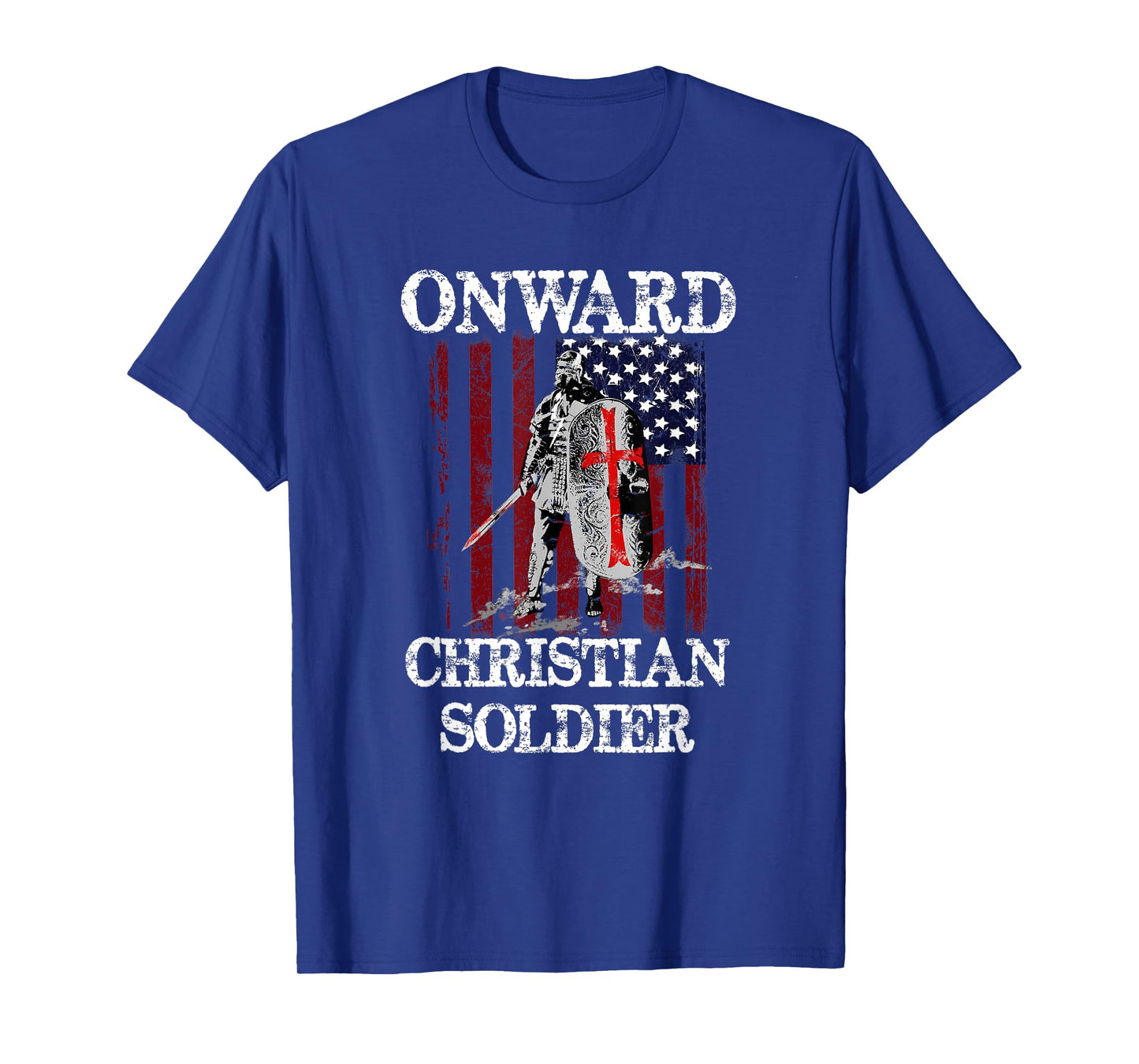 Onward Christian Soldier American Flag Knight Women Kids Men T-Shirt