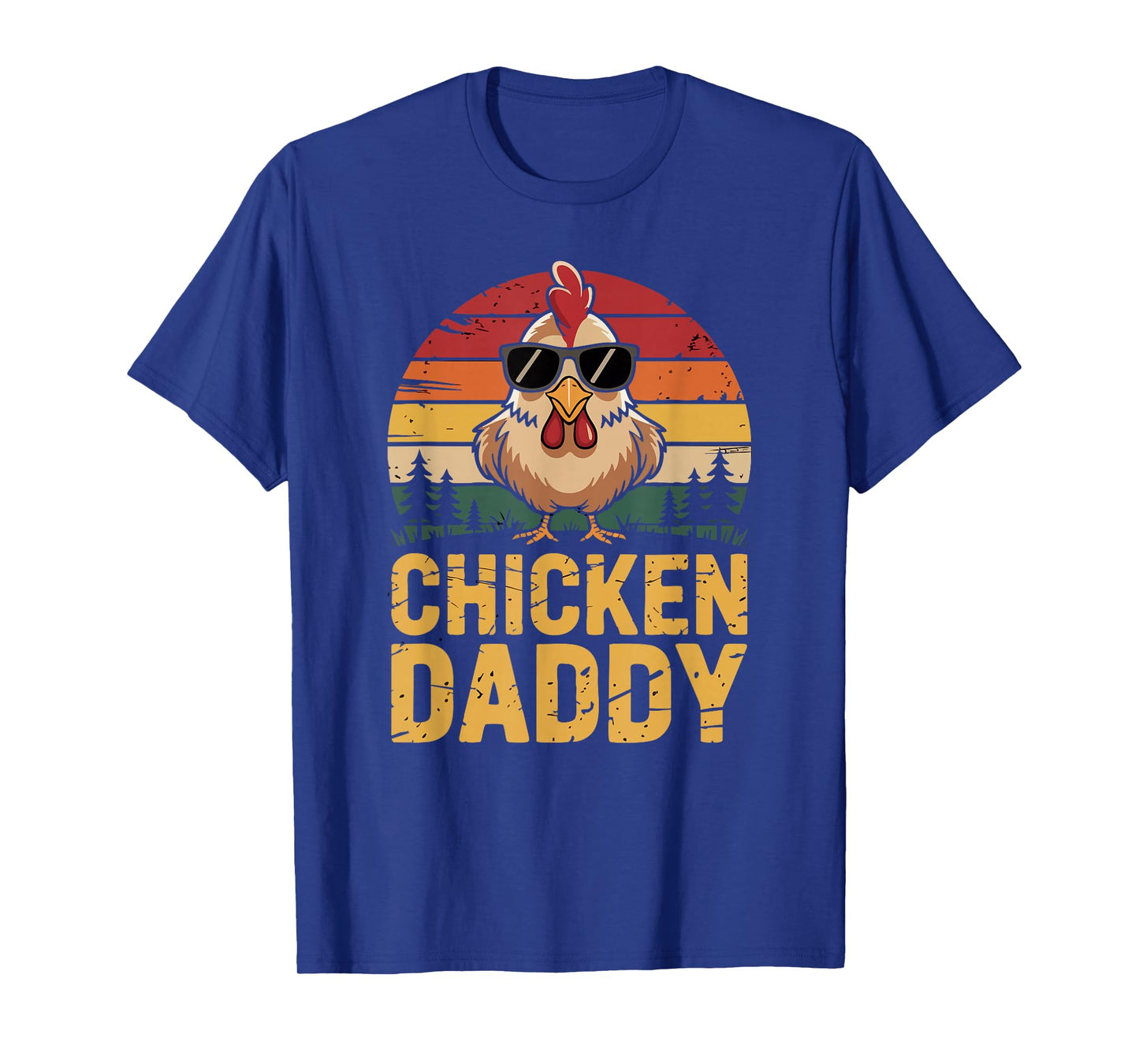 Chicken Daddy Funny Poultry Farming Father Who Raise Chicken T-Shirt