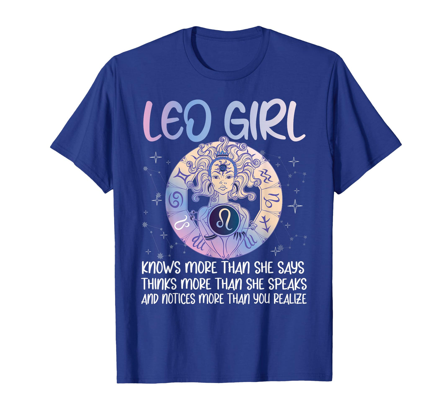 Leo Girl Zodiac Sign Astrology Birthday Horoscope Lover T-Shirt