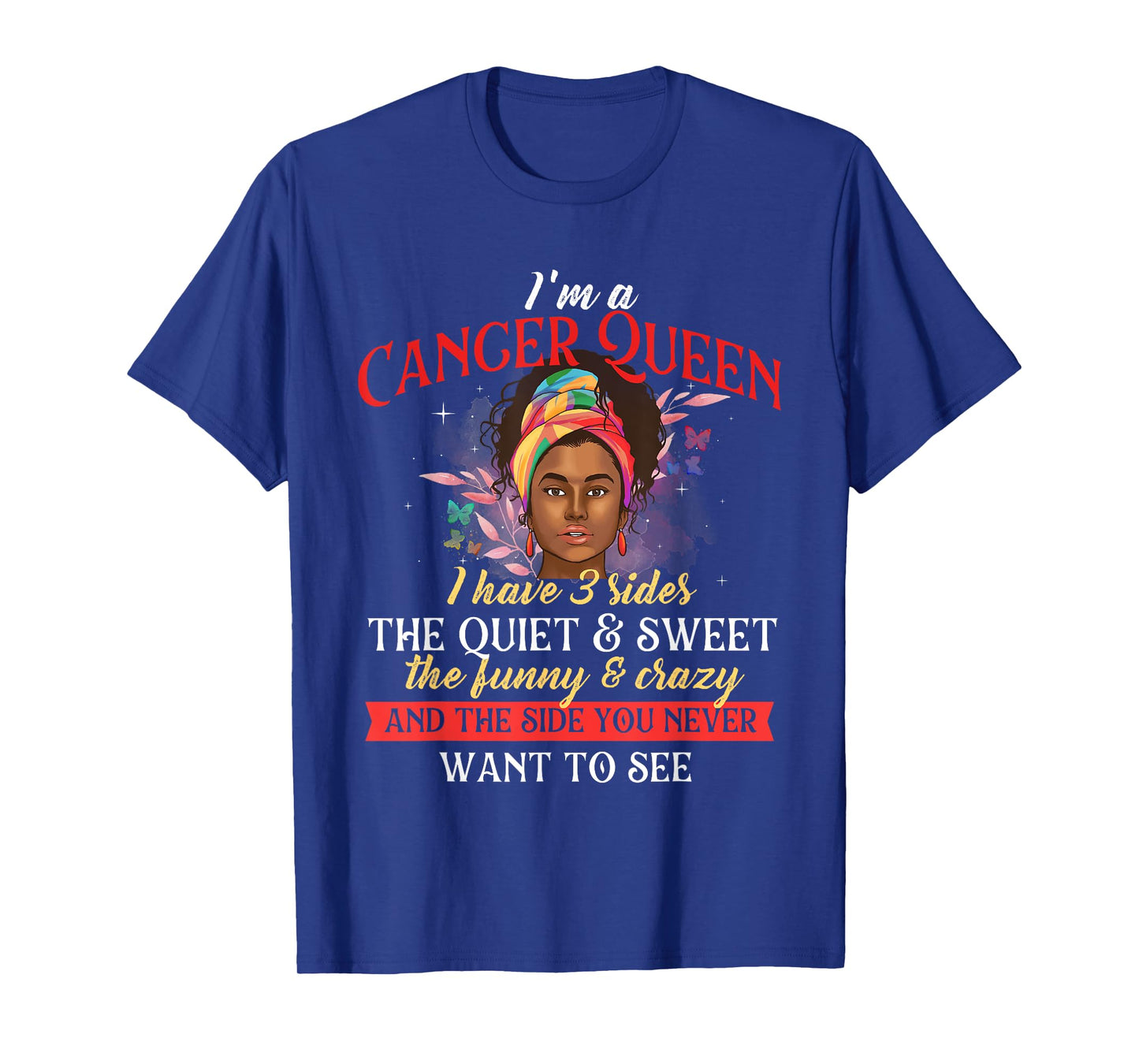 Cancer Zodiac Sign Shirts I'm A Cancer Queen - Horoscope Zodiac Sign Astrology T-Shirt Black