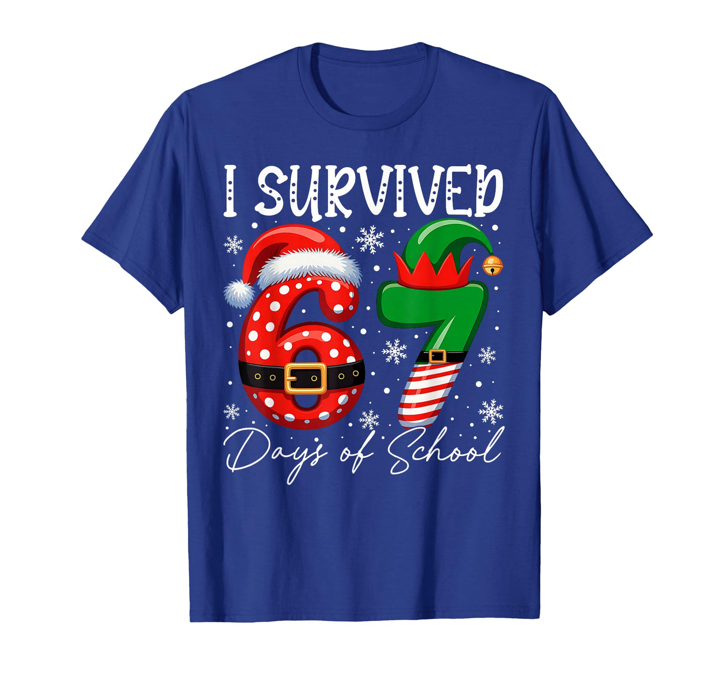I Survived 67 Day of School Funny 67 Xmas Santa Elf Hat Meme T-Shirt