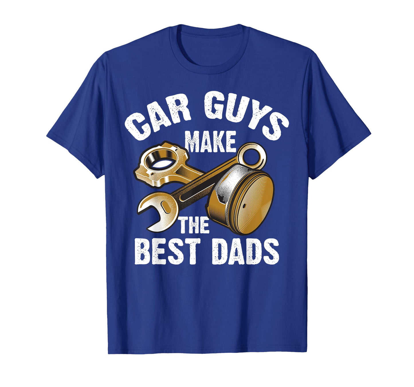 Cute Funny Car Guys Make The Best Dads Shirt Garage Gift