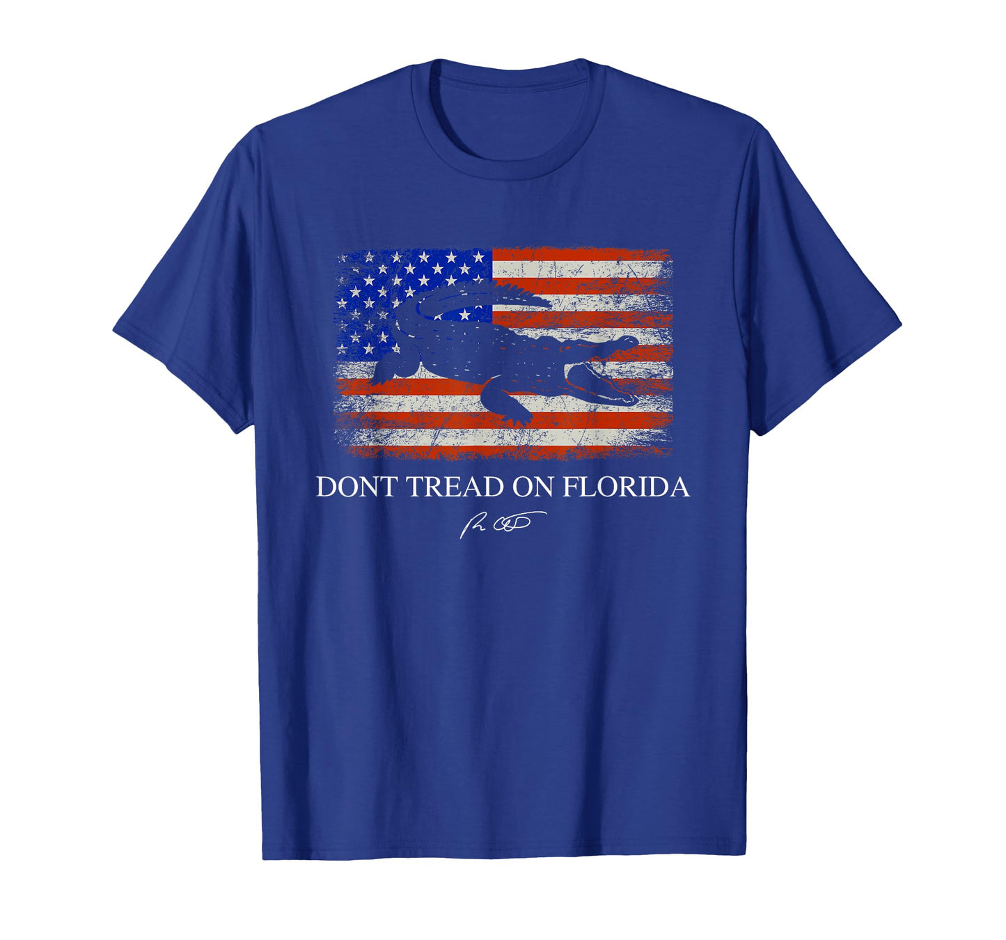 Don't Tread On Florida Governor Ron DeSantis 2022 T-Shirt