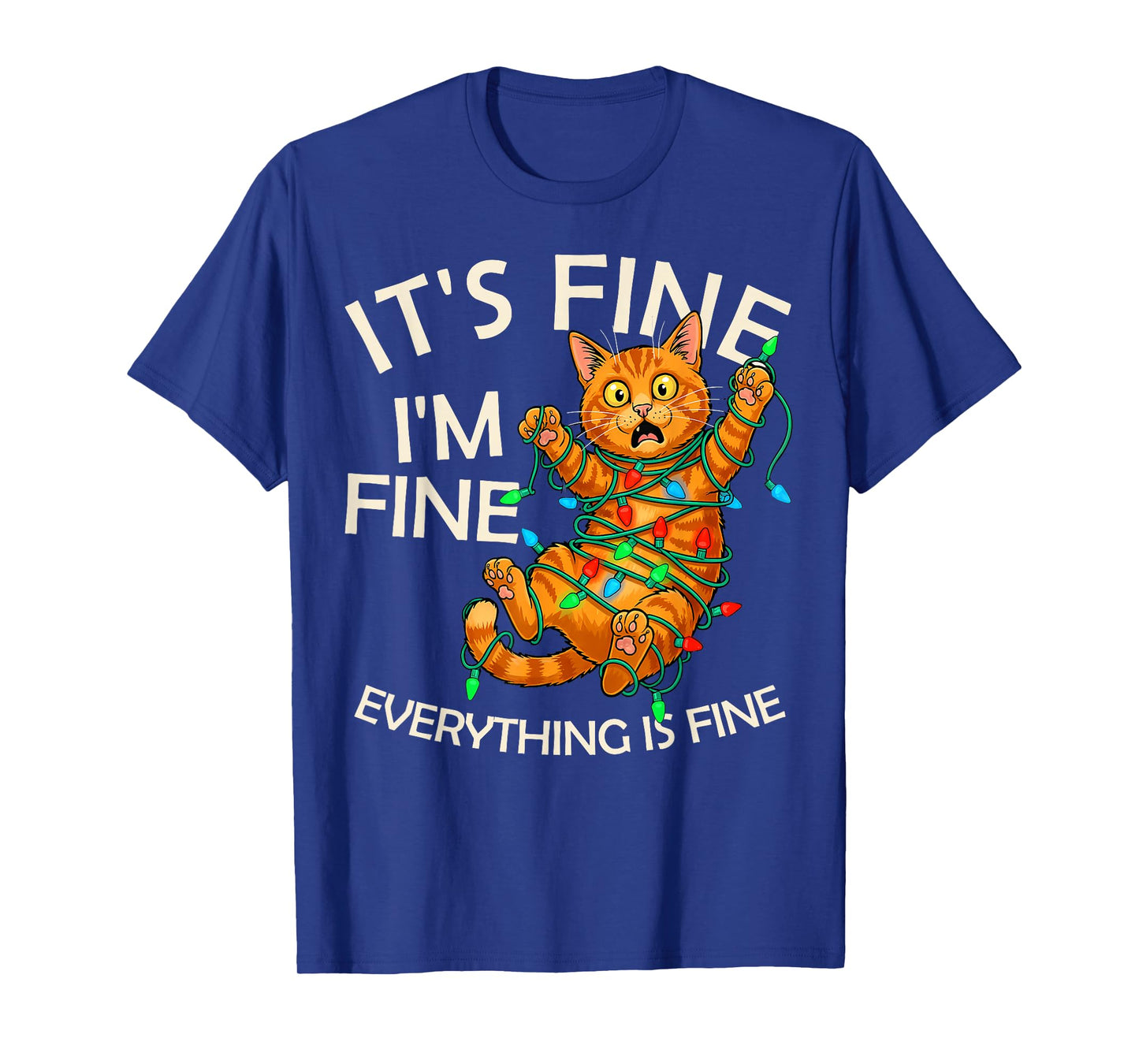 Funny Orange Cat Christmas Light It's Fine I'm Fine Xmas T-Shirt