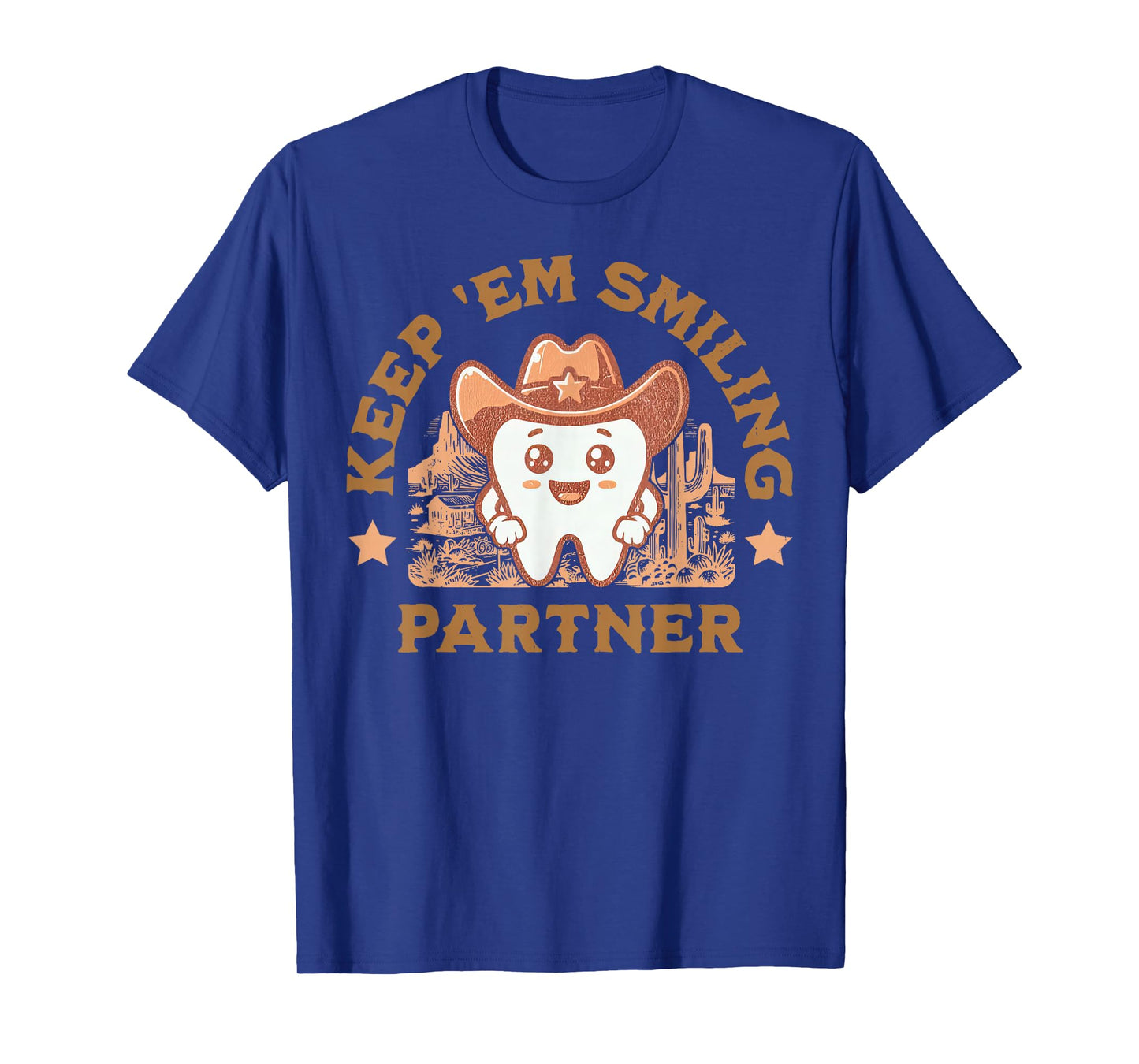 Cowboy Cowgirl Western Tooth Dental Squad Dentist Hygienist T-Shirt