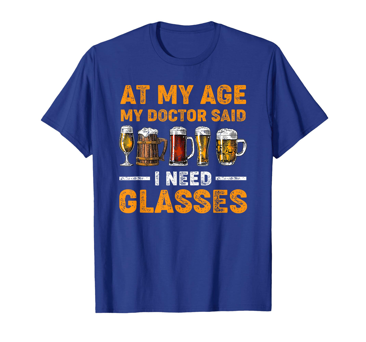 At My Age the Doctor Said I Need Glasses Fun Christmas Beer T-Shirt