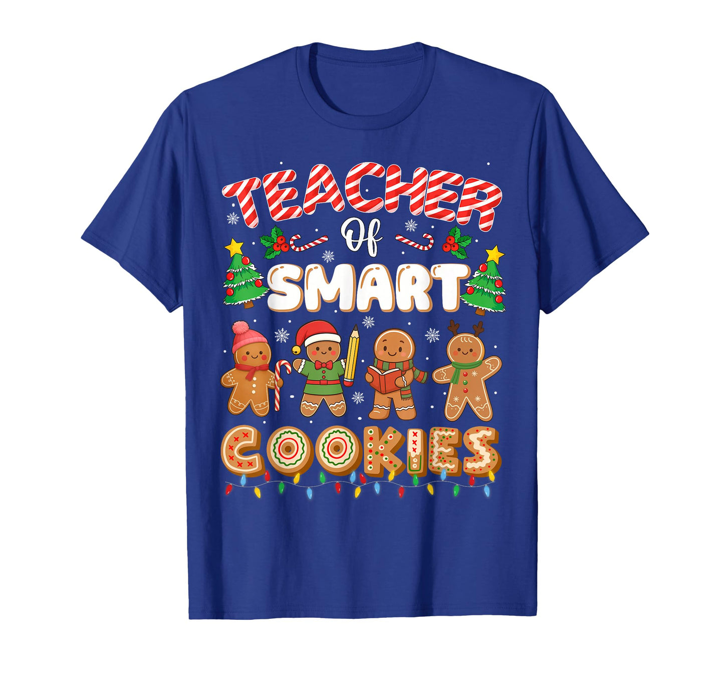 Christmas Teacher of Smart Cookies Funny Cute Gingerbread T-Shirt