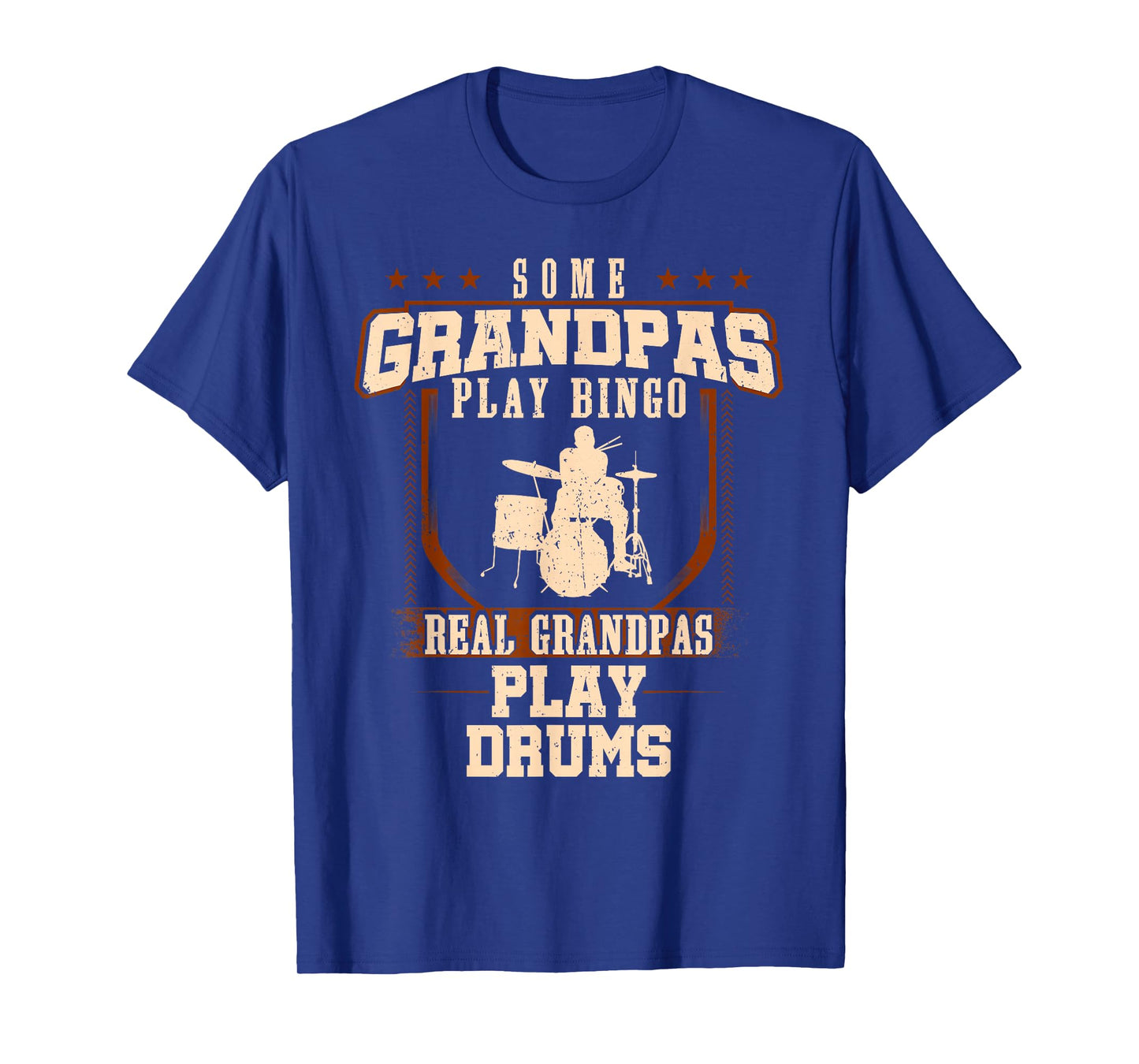 Some Grandpas Play Bingo Real Grandpas Play Drums T-Shirt