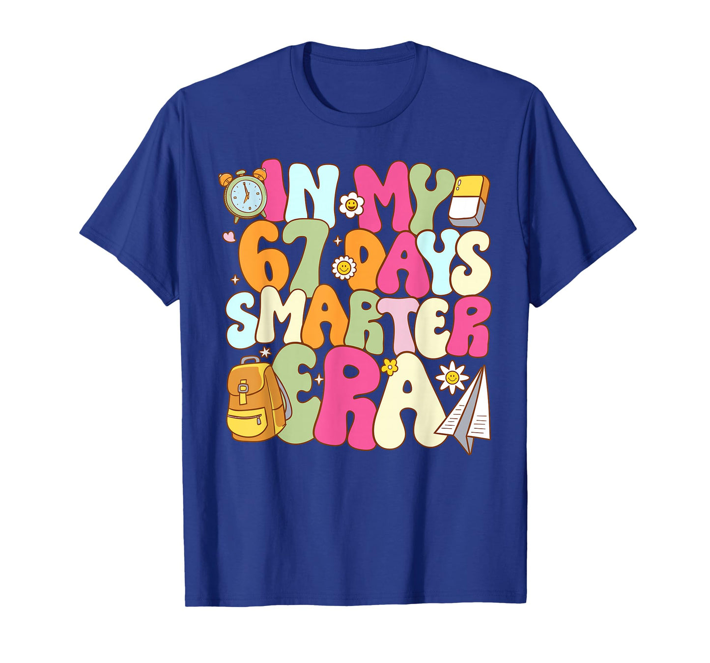 in My 67 Days Smarter Era Groovy 67th Day of School Teacher T-Shirt