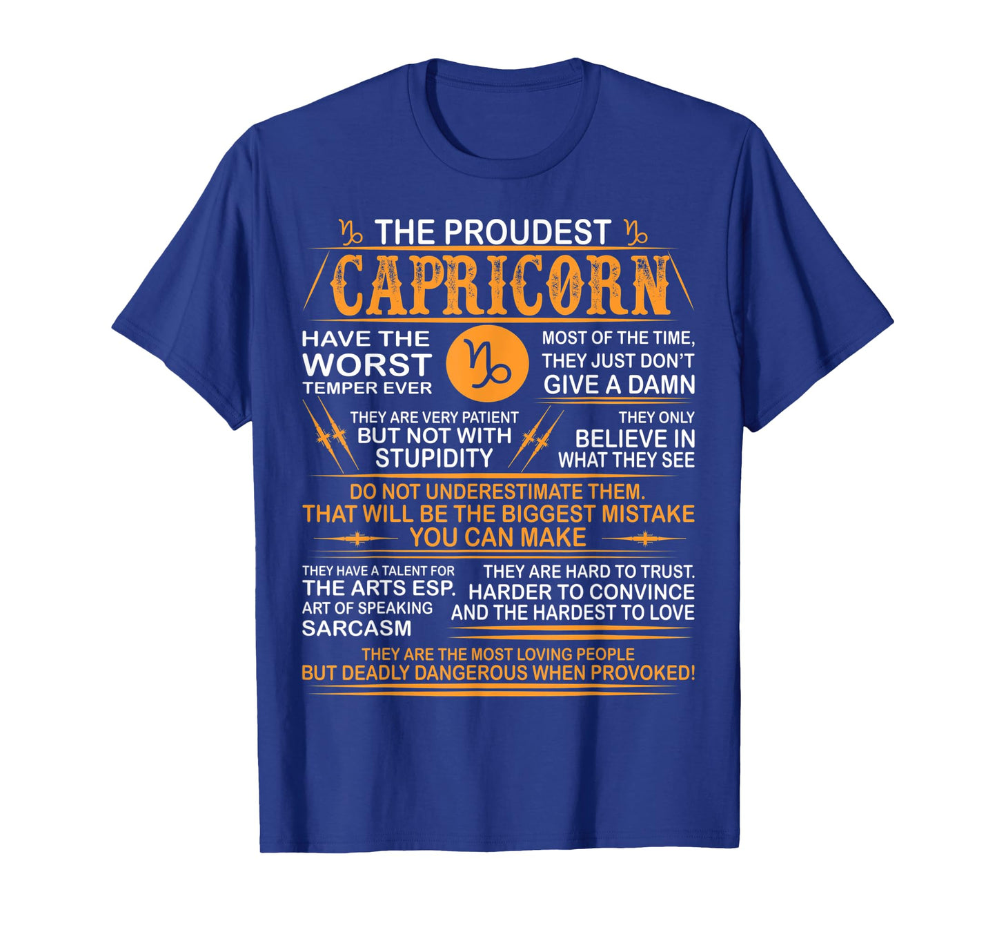 Capricorn Worst Temper Dangerous When Provoked Tshirt