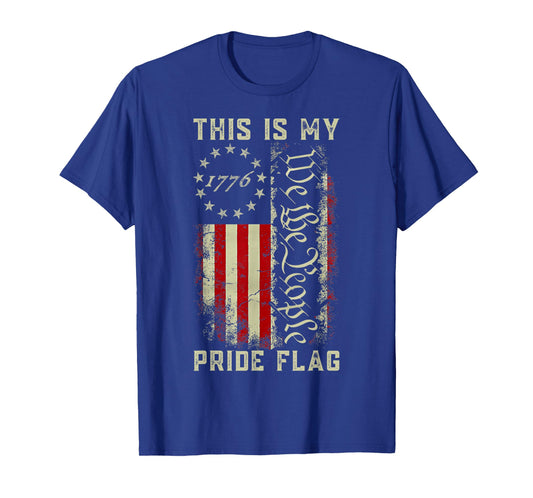 This is My Pride Flag 1776 We The People American Flag USA T-Shirt