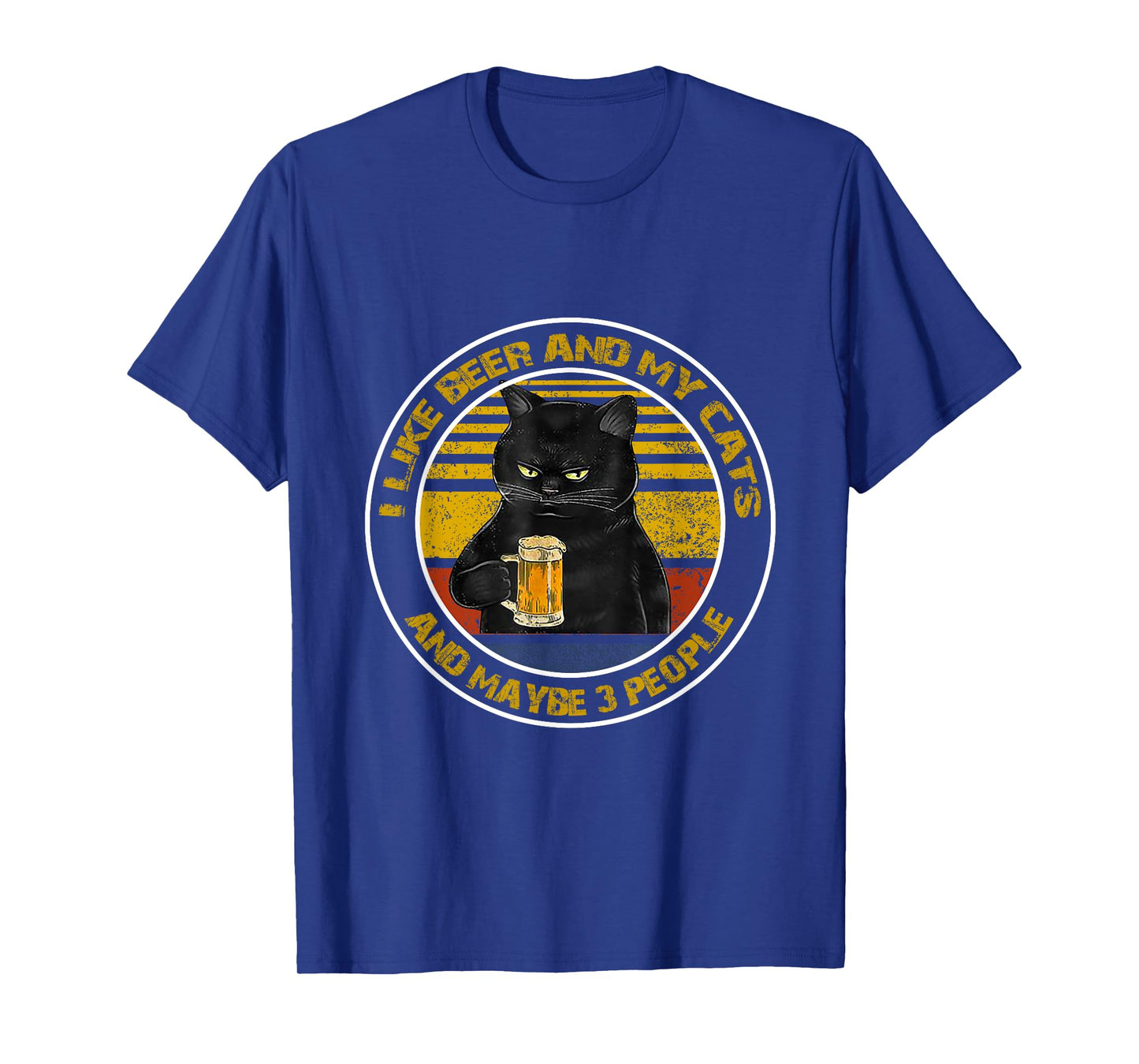 I Like Beer My Cat and Maybe 3 People - Day cats T-Shirt for Men Women