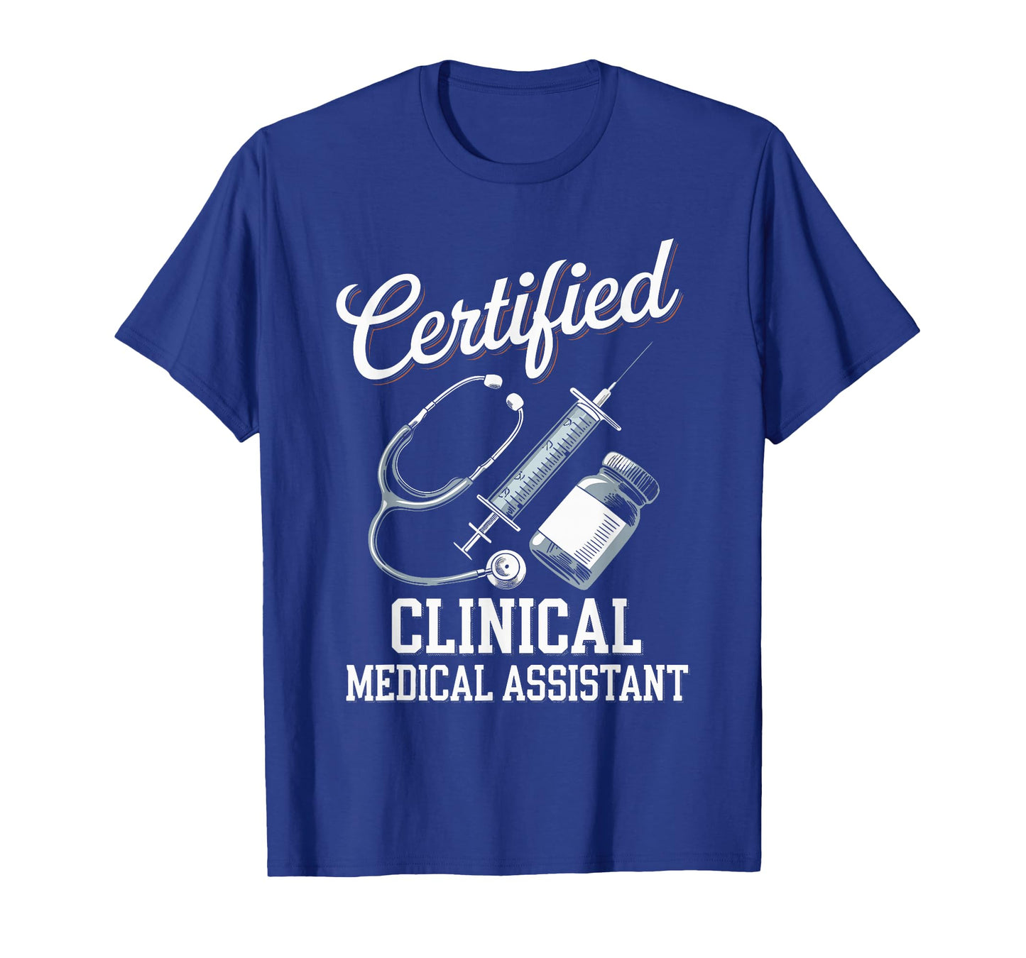 Certified Clinical Medical Assistant For Nurses Job T-Shirt