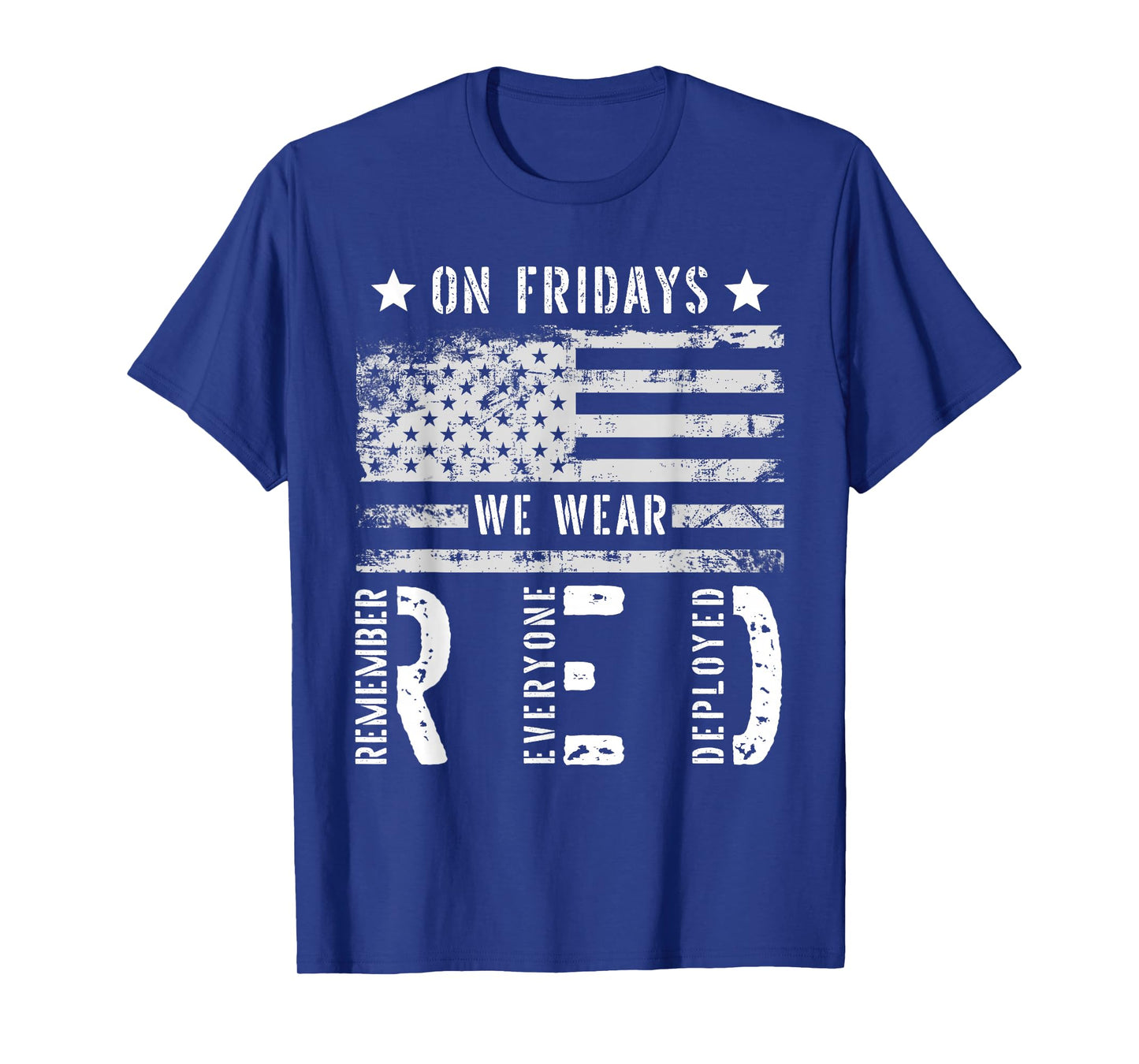 On Friday We Wear Red American Flag Military Supportive T-Shirt