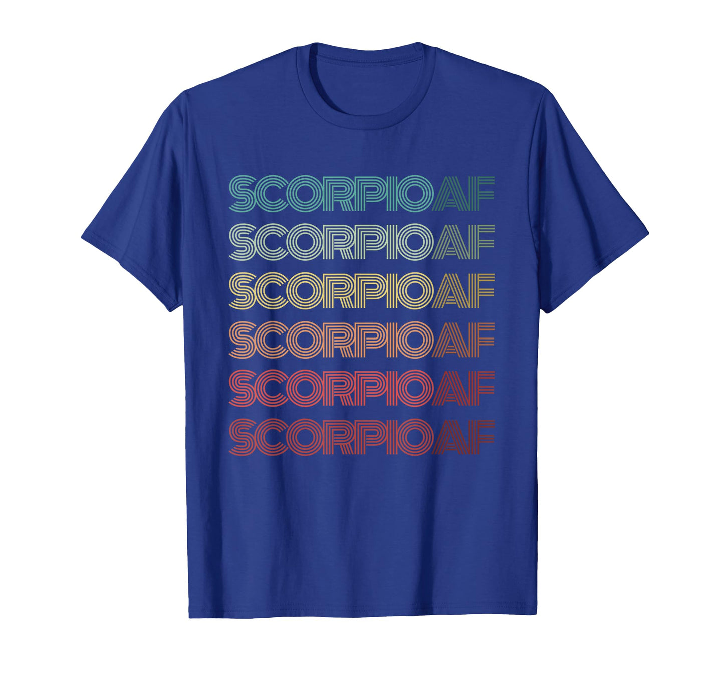 Retro SCORPIO AF Scorpion Zodiac Birthday Sign Astrology T-Shirt
