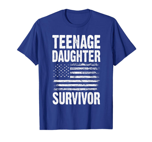 Teenage Daughter Survivor Father's Day Proud Girl Dad Jokes T-Shirt
