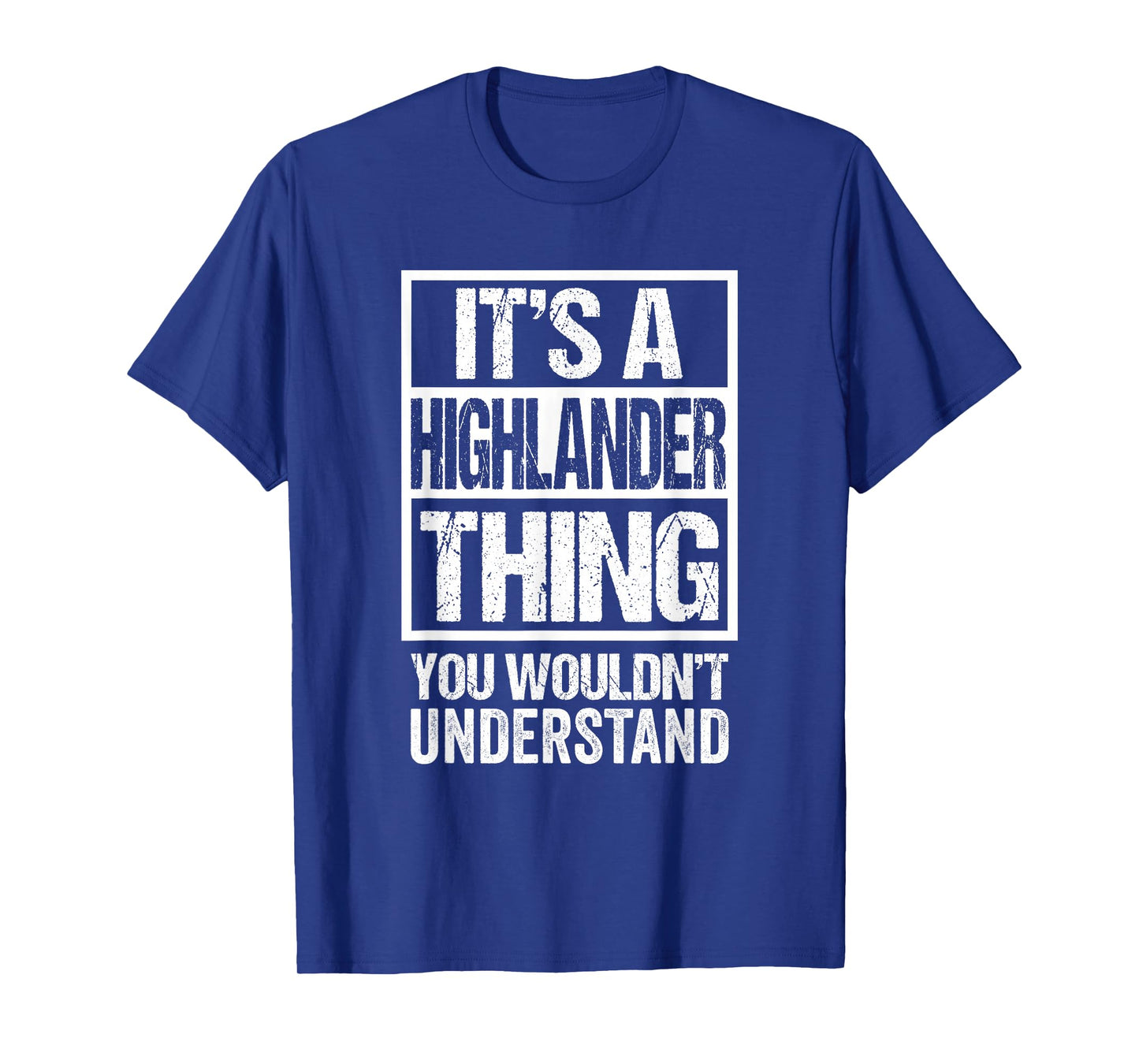 Funny Highlander Quote It's A Highlander Thing Cat Lover T-Shirt