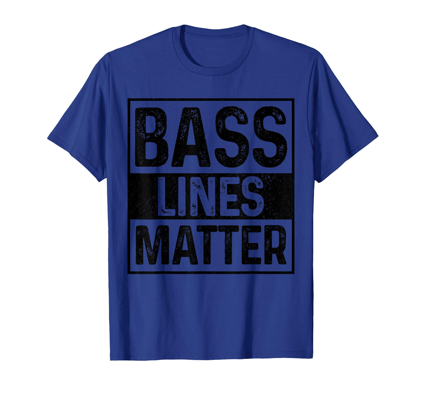 Bass Lines Matter Bass Player Music Producer EDM DnB DJ T-Shirt