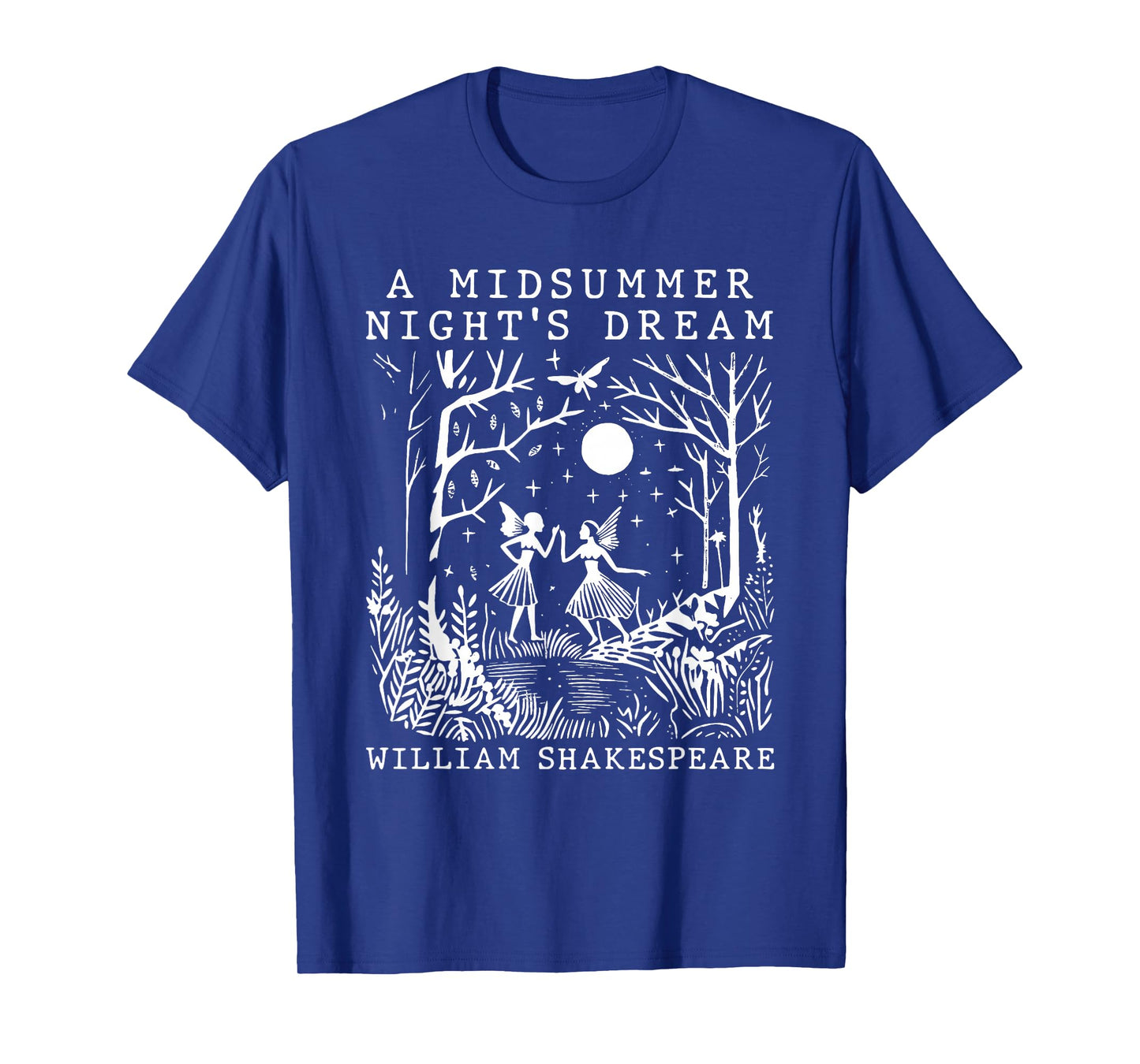 A Midsummer Night's Dream Shakespeare Theater Poetry Drama T-Shirt