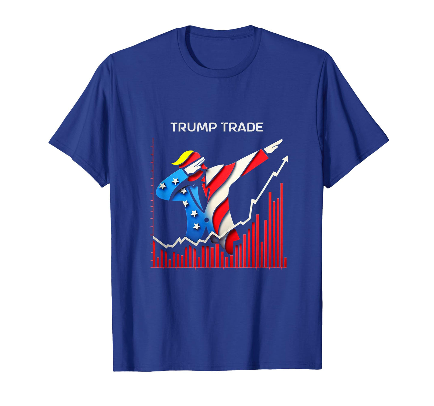 TRUMP TRADE Donald Trump Dabbing Dance Stock Market Trend Up T-Shirt