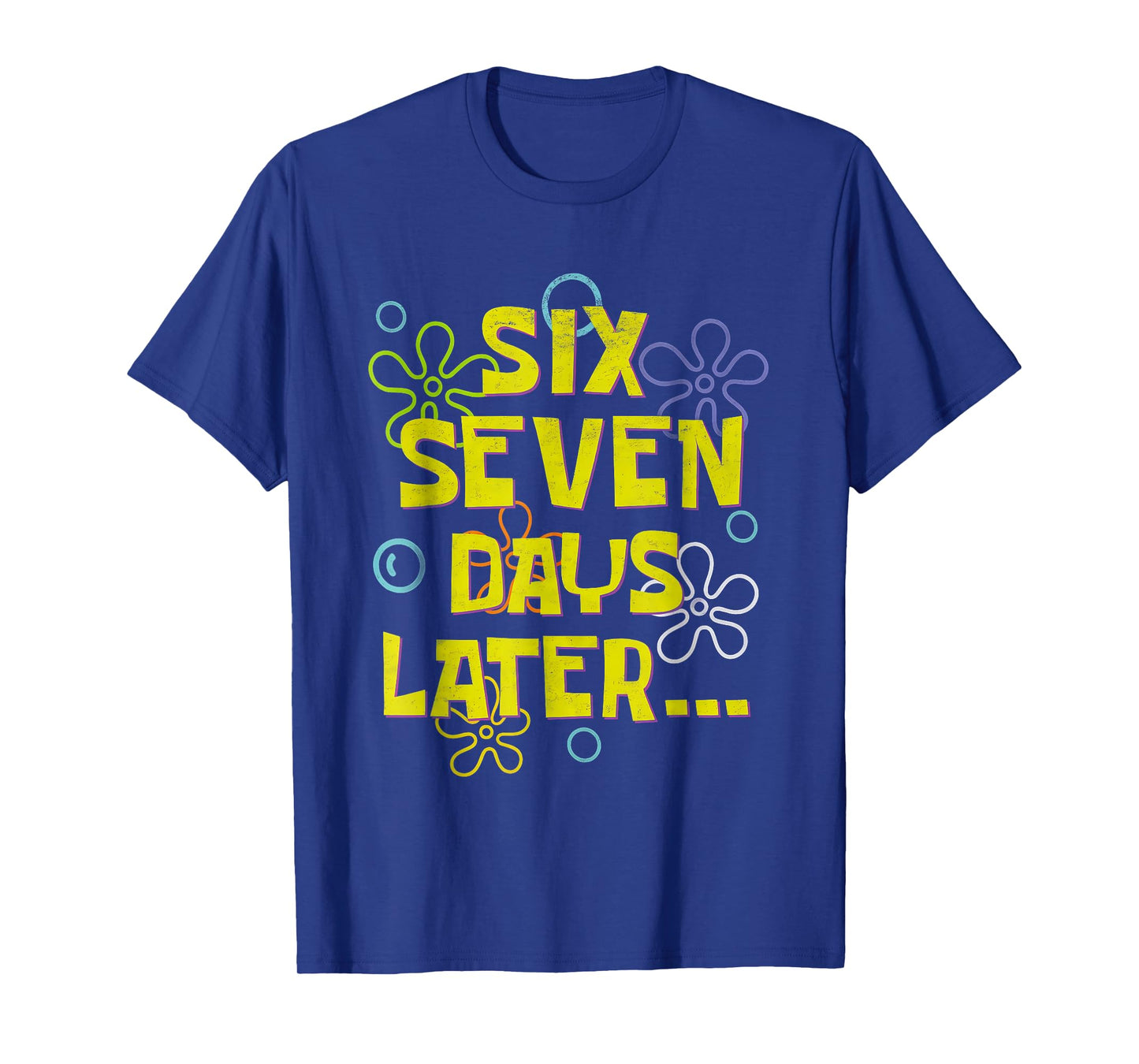 Six Seven Days Later Funny 67th Day of School 6 7 Meme Cool T-Shirt