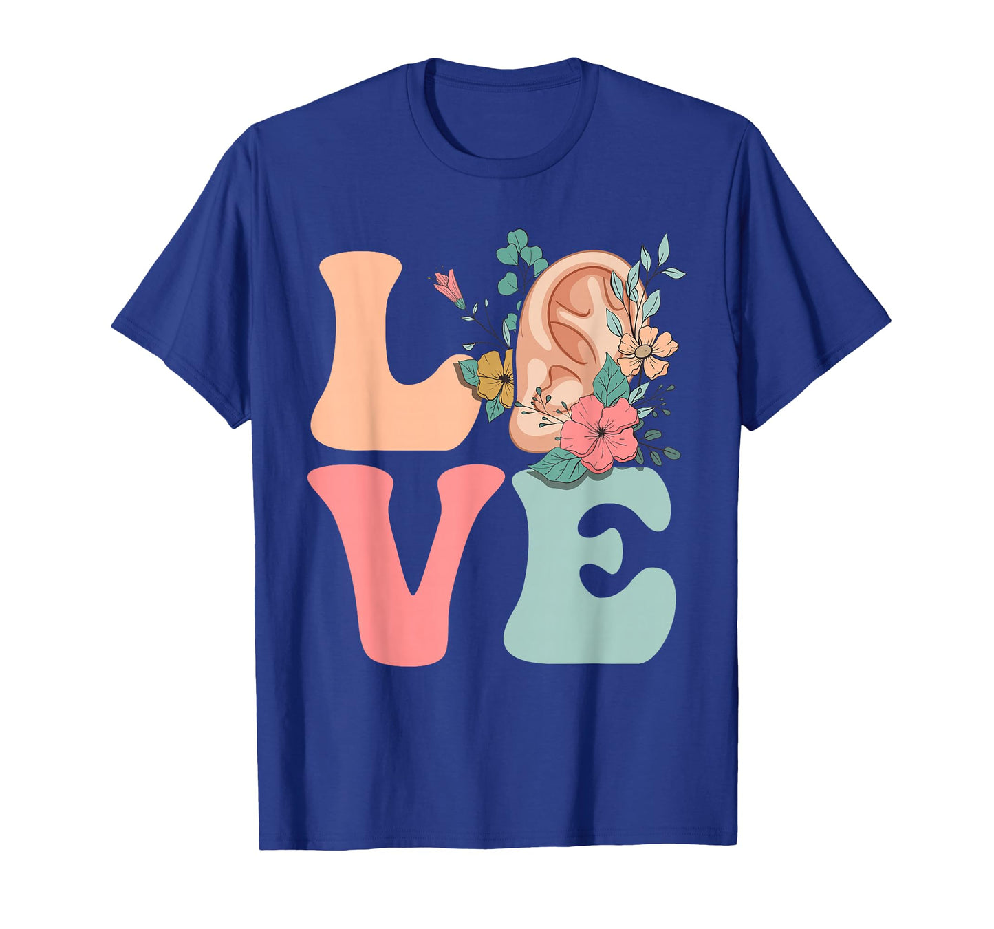 Audiologist Audiology Ear LOVE T-Shirt