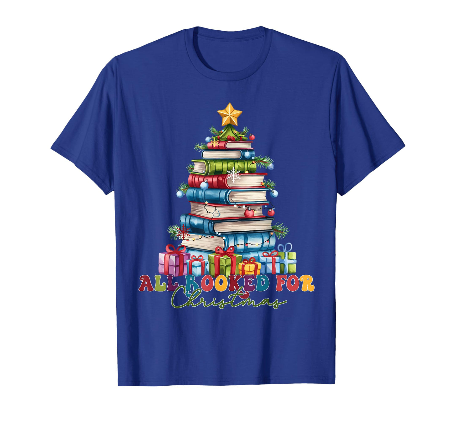 All Booked For Christmas Teacher Reading Student Bookworm T-Shirt