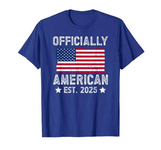 Officially New American Citizen Est. 2025 US Citizenship USA T-Shirt
