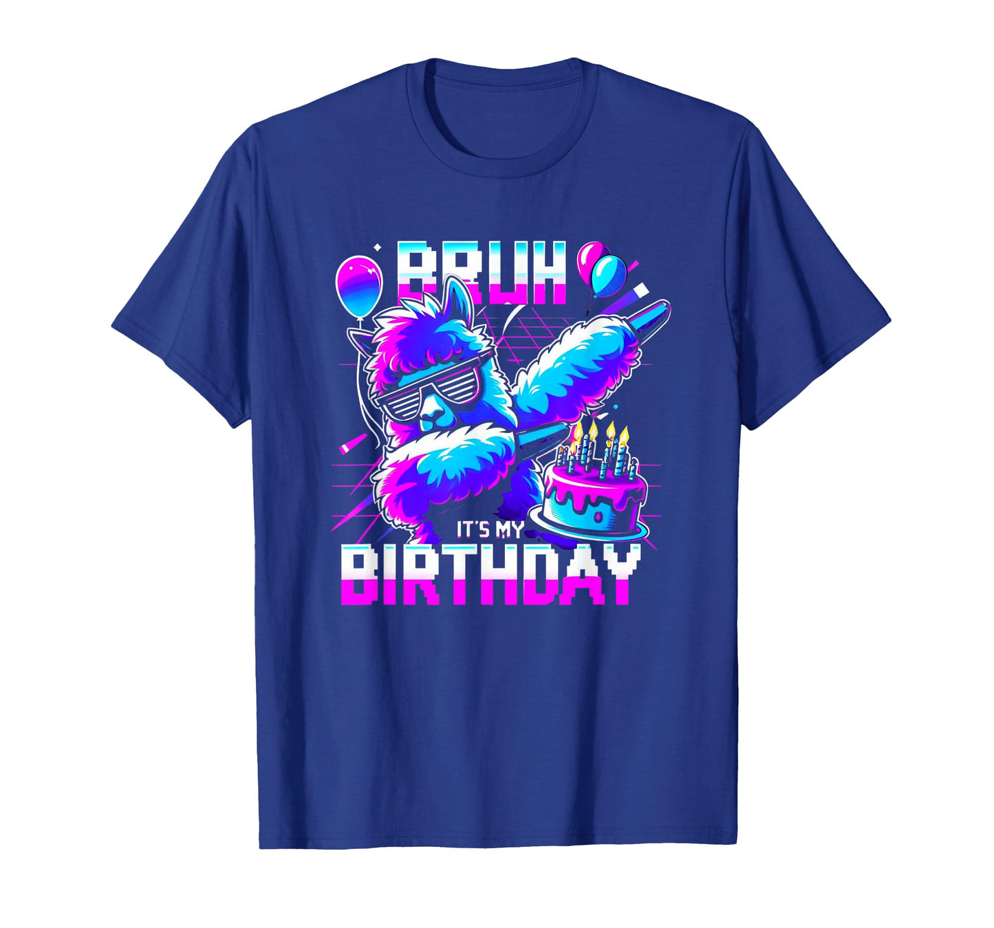 Bruh Its My Birthday Llama Pinata Boy Girl Family Party Bday T-Shirt