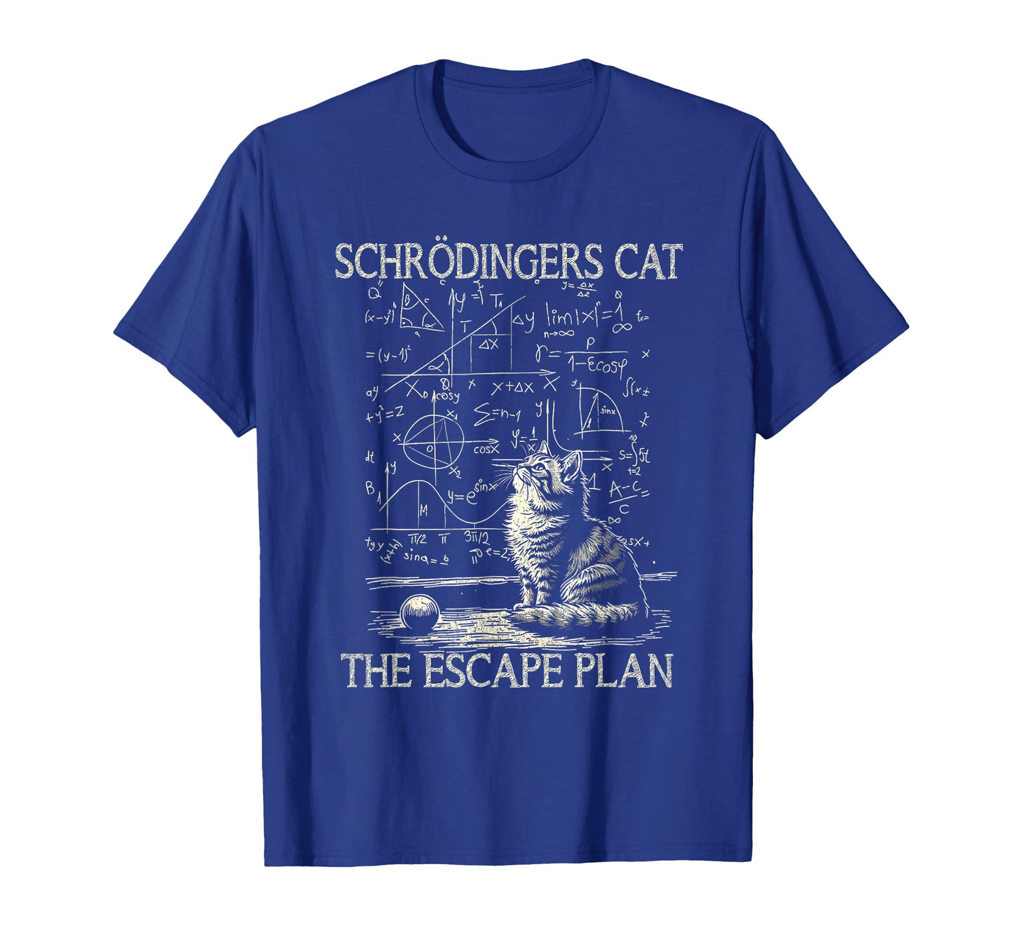 Science Design Funny Schrödinger's Cat Escape Plan Men Women T-Shirt