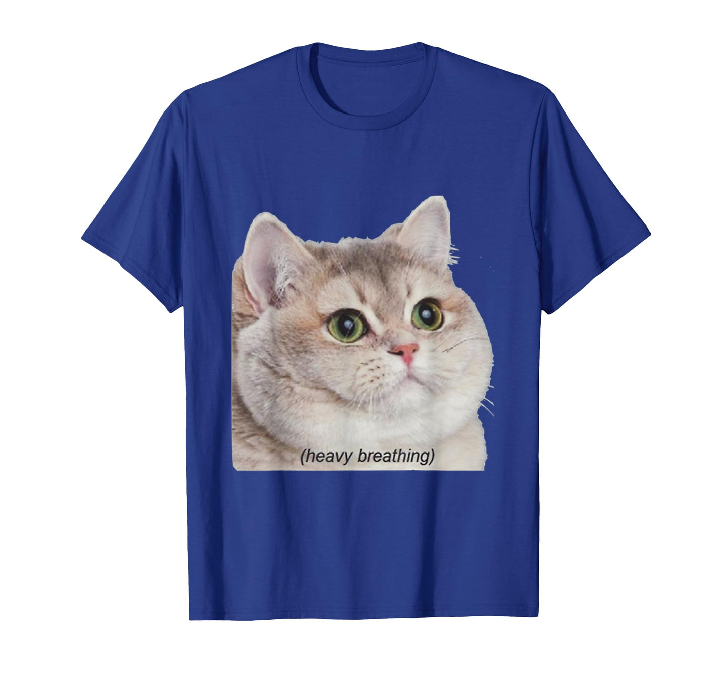Heavy Breathing Cat Shirt T-Shirt for Men Women