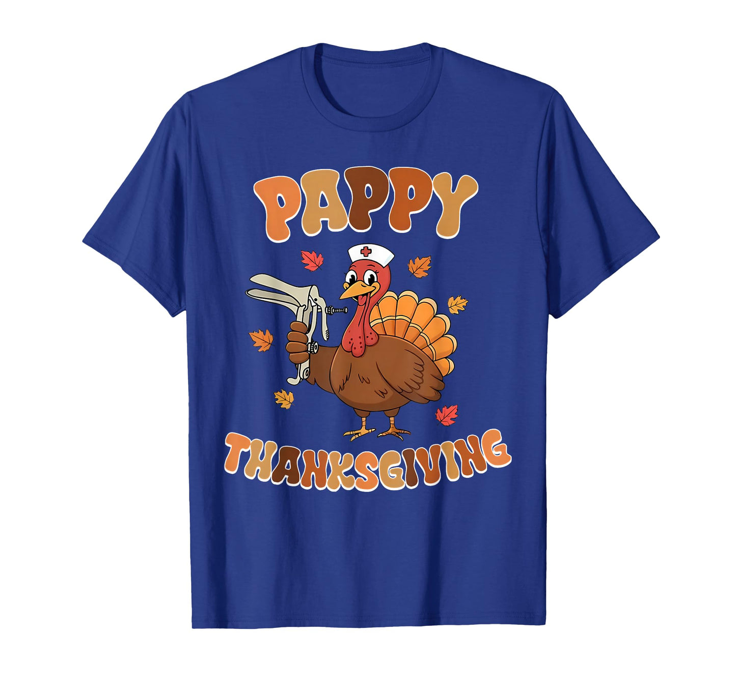 Cute Funny Turkey Nurses Pappy Thanksgiving OBGYN Speculum T-Shirt