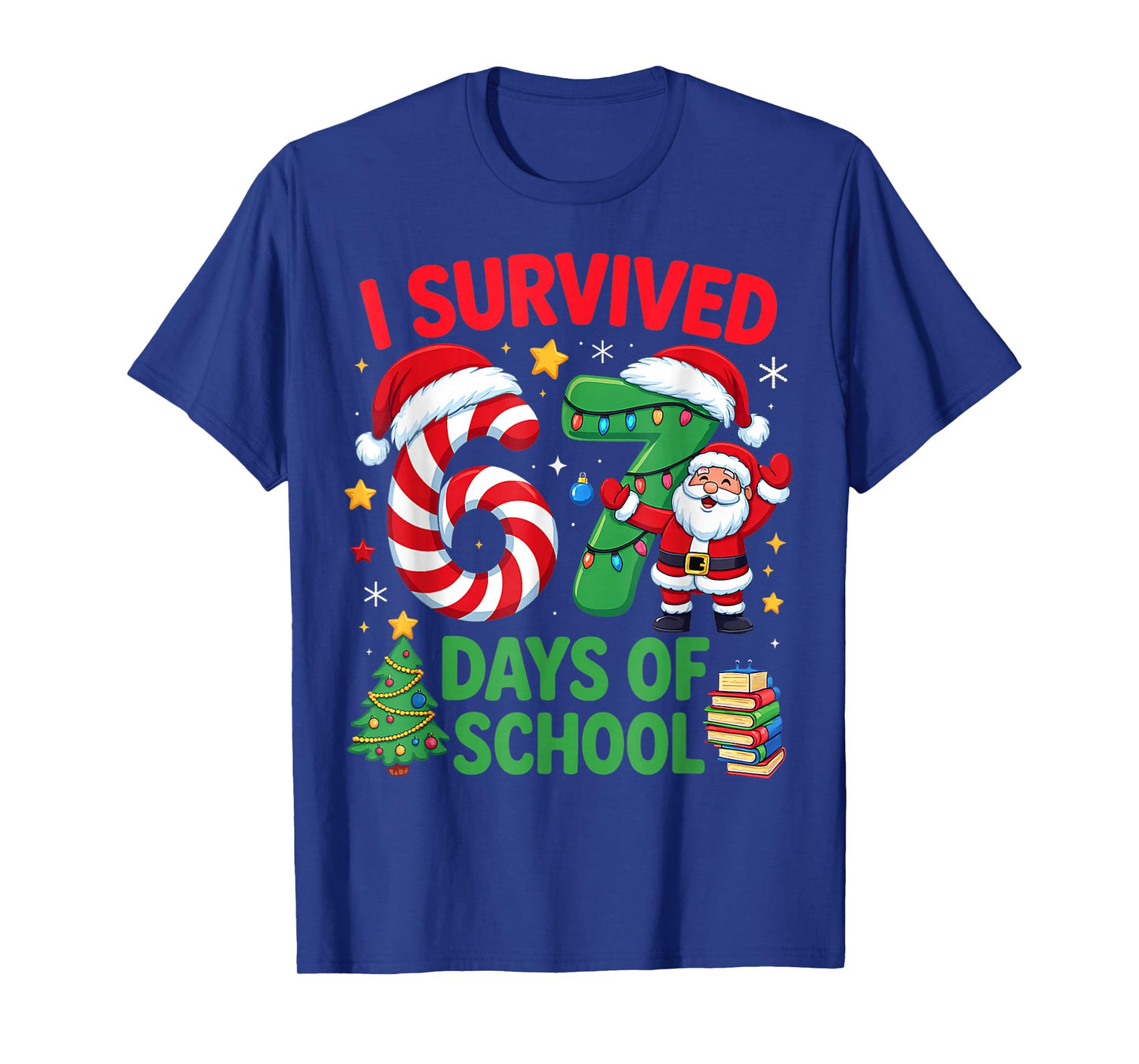 I Survived 67 Days of School Christmas Candy Cane Six Seven T-Shirt