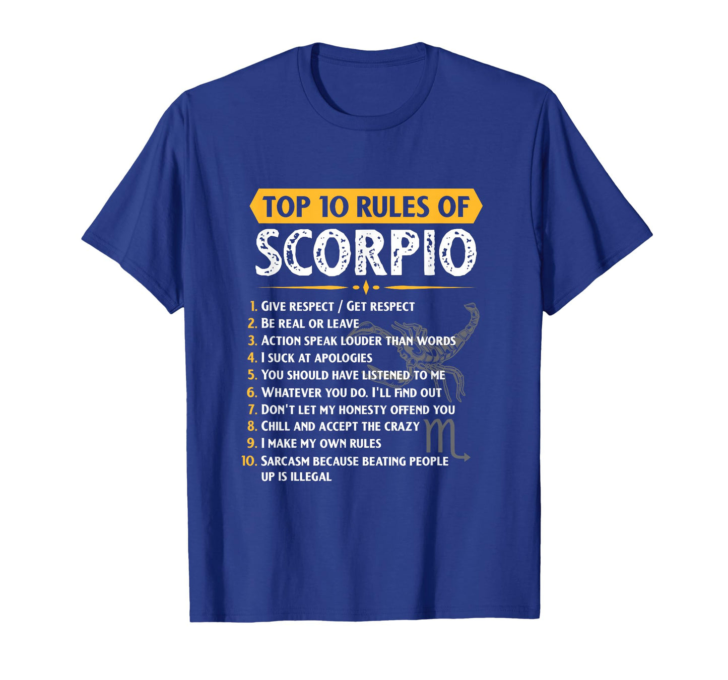 Top 10 Rules Scorpio Horoscope Birthday T-Shirt