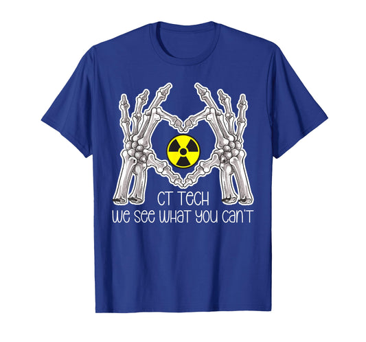 CT Tech Computed Tomography Tech Best CT Technologist T-Shirt