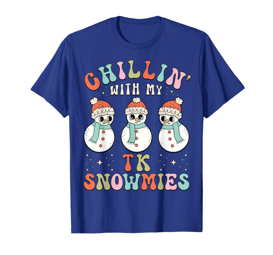 Chillin With My TK Snowmies Snowman Teacher Christmas Pajama T-Shirt