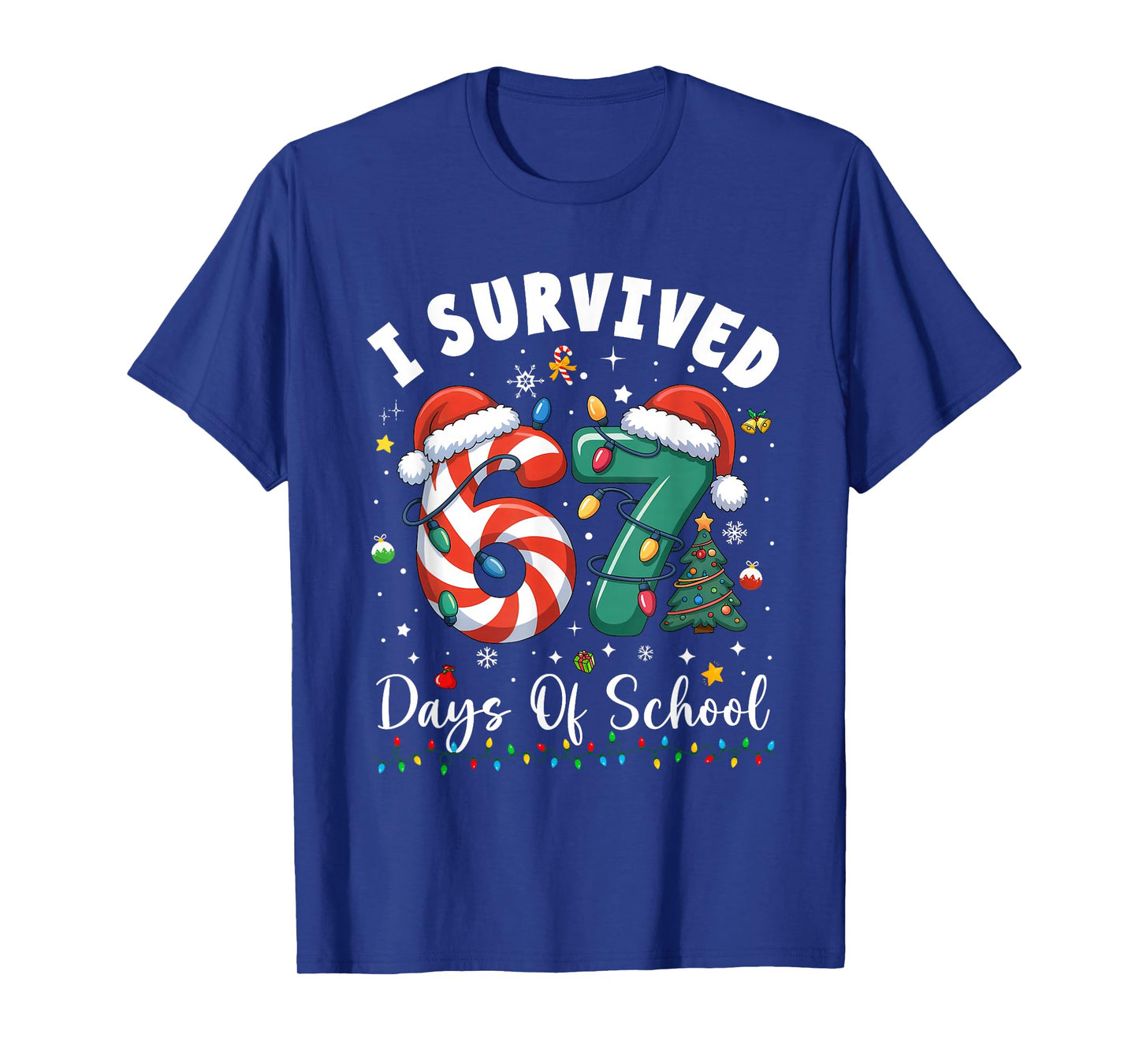 I Survived 67 Days of School Christmas Candy Cane Six Seven T-Shirt