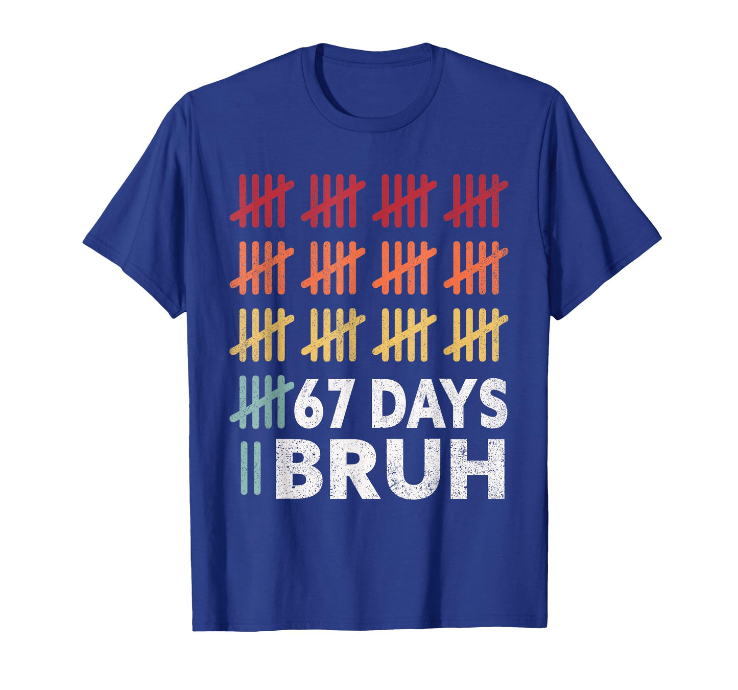 Bruh 67 Meme Days of School 67th Day of School 67 Math T-Shirt
