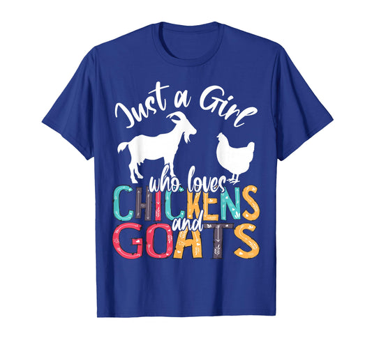 Cute Just A Girl Who Loves Chickens Goats Farmer Girls T-Shirt