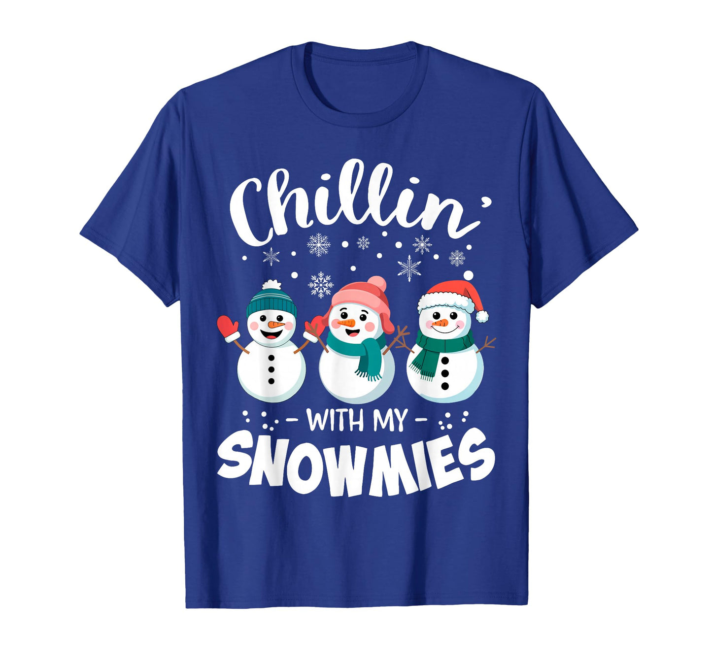 Chillin with My Snowmies Cute Snowman Teacher Christmas T-Shirt
